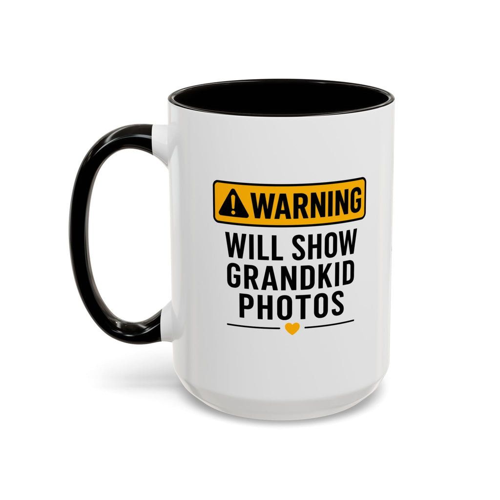 Warning Will Show Grandkid Photos Mug — Funny Grandma/Grandpa Coffee Cup (11oz, 15oz)