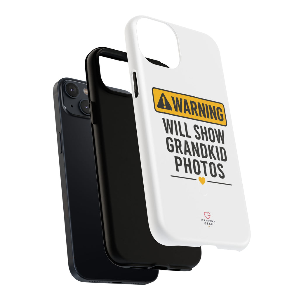 Phone Case — "Warning: Will Show Grandkid Photos" Tough Magnetic Case