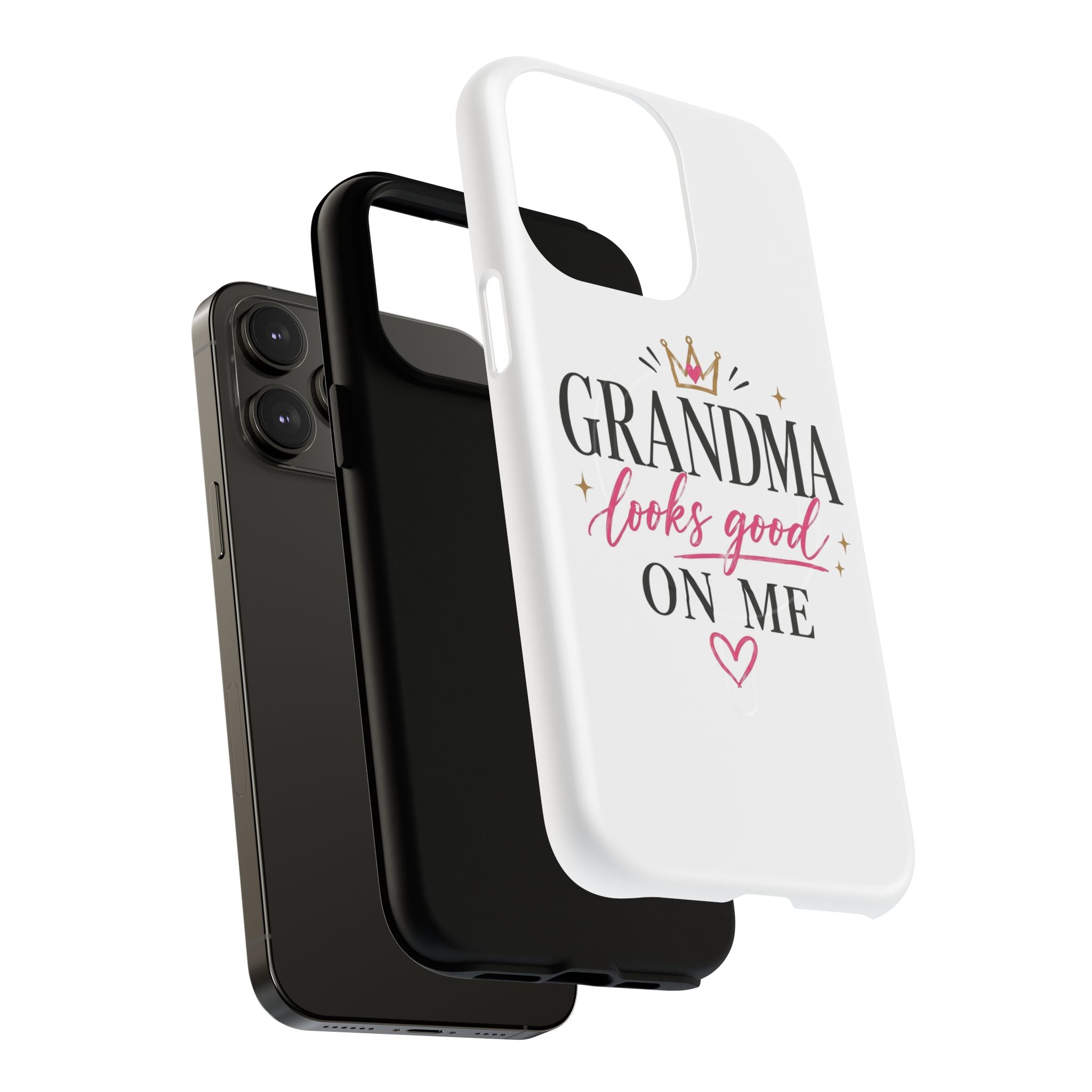 Grandma Looks Good On Me Tough Magnetic Phone Case — Cute Gift for Grandmother, Mother's Day
