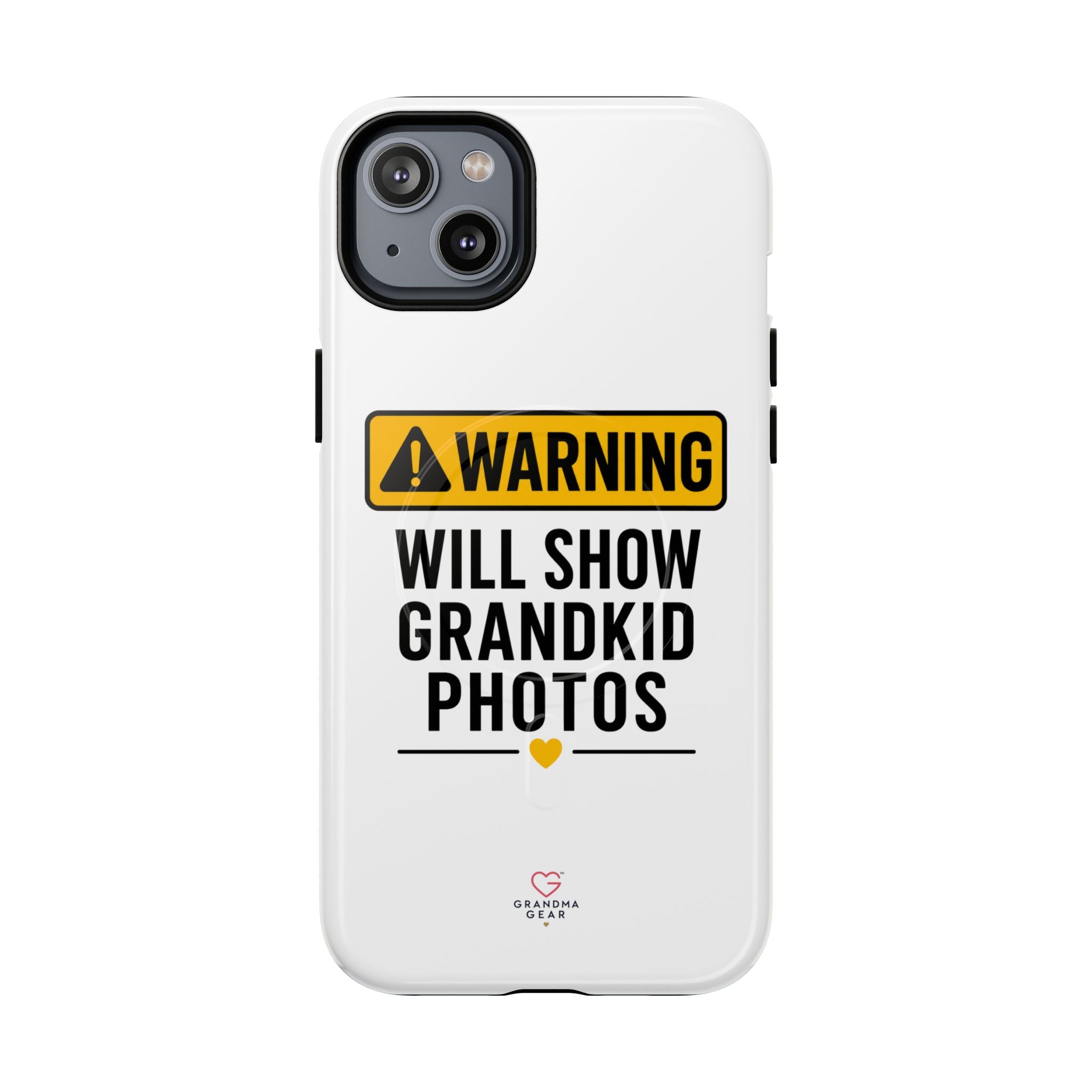 Phone Case — "Warning: Will Show Grandkid Photos" Tough Magnetic Case