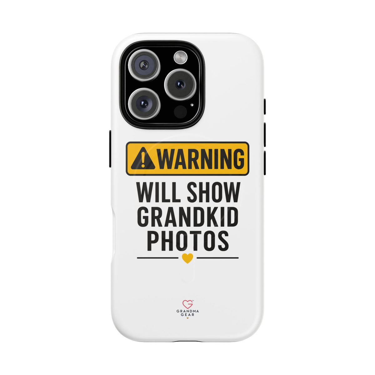 Phone Case — "Warning: Will Show Grandkid Photos" Tough Magnetic Case