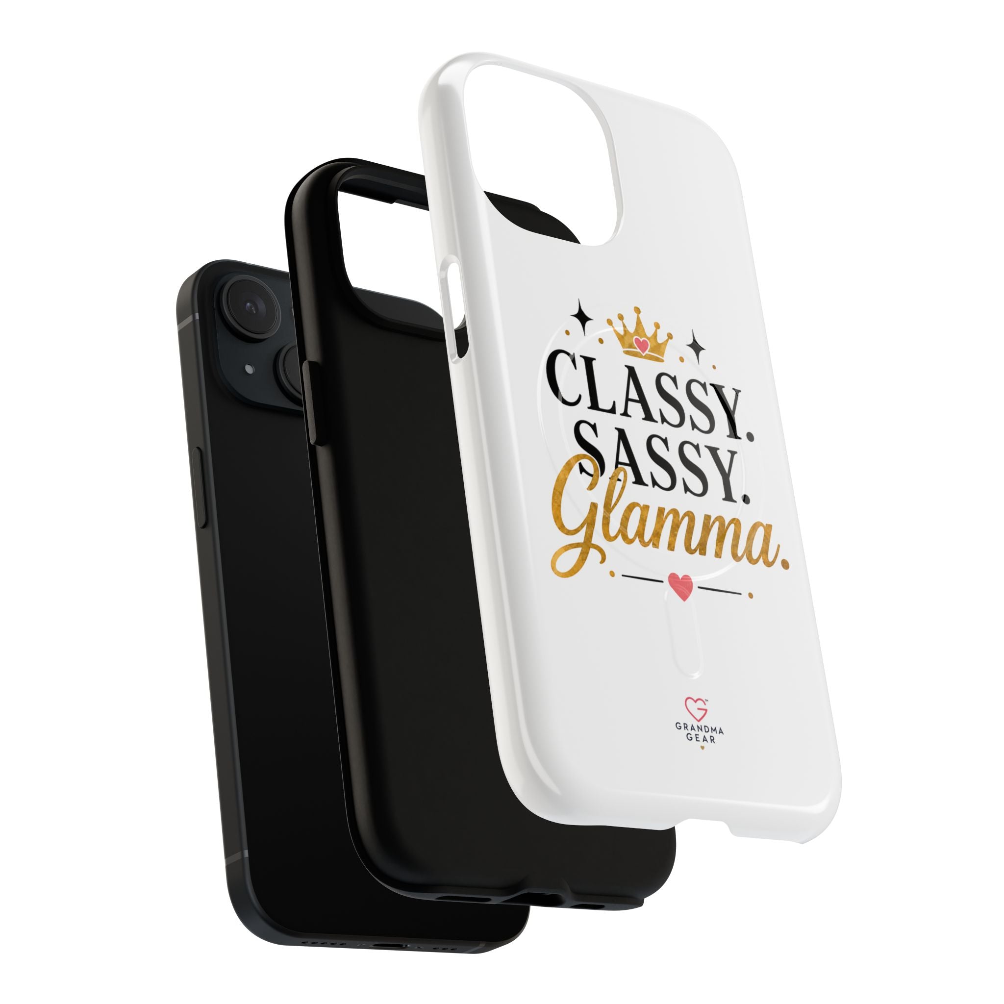 Phone Case — “Classy. Sassy. Glamma.” Magnetic Tough Protective Cover