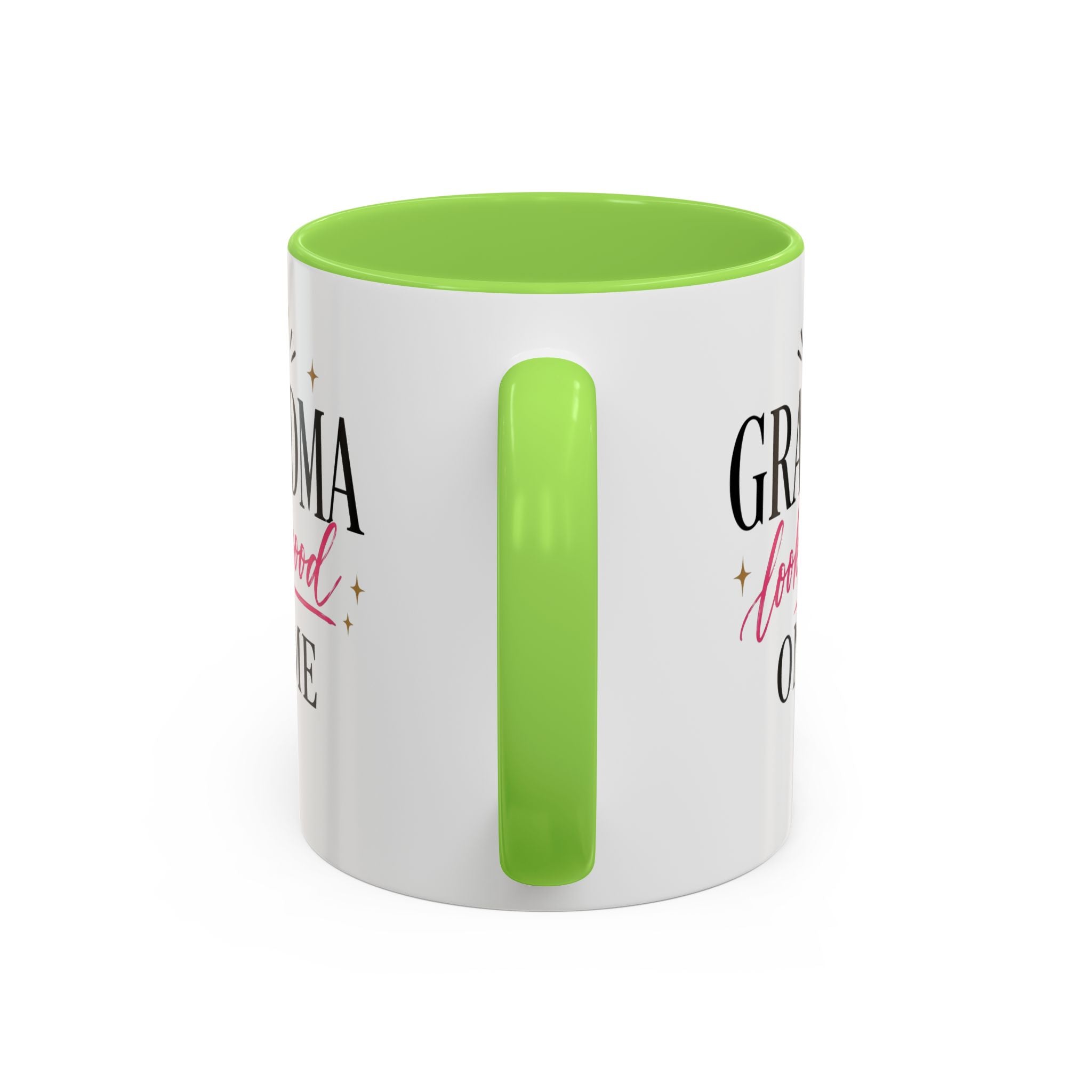 Grandma looks good on me Mug | 11oz 15oz Ceramic