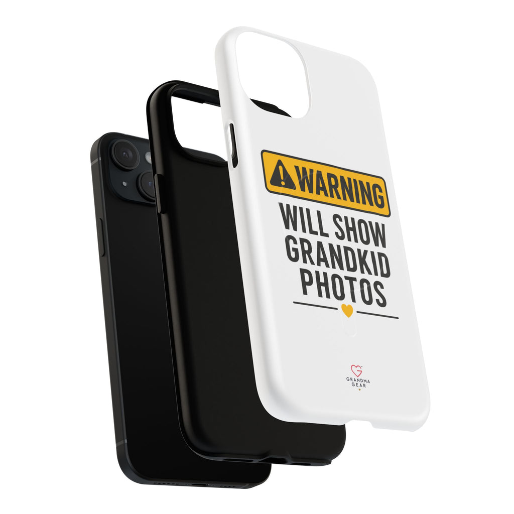 Phone Case — "Warning: Will Show Grandkid Photos" Tough Magnetic Case