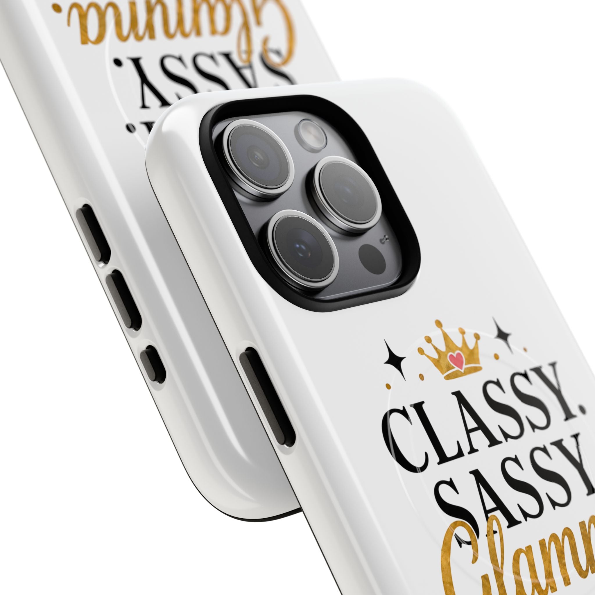Phone Case — “Classy. Sassy. Glamma.” Magnetic Tough Protective Cover