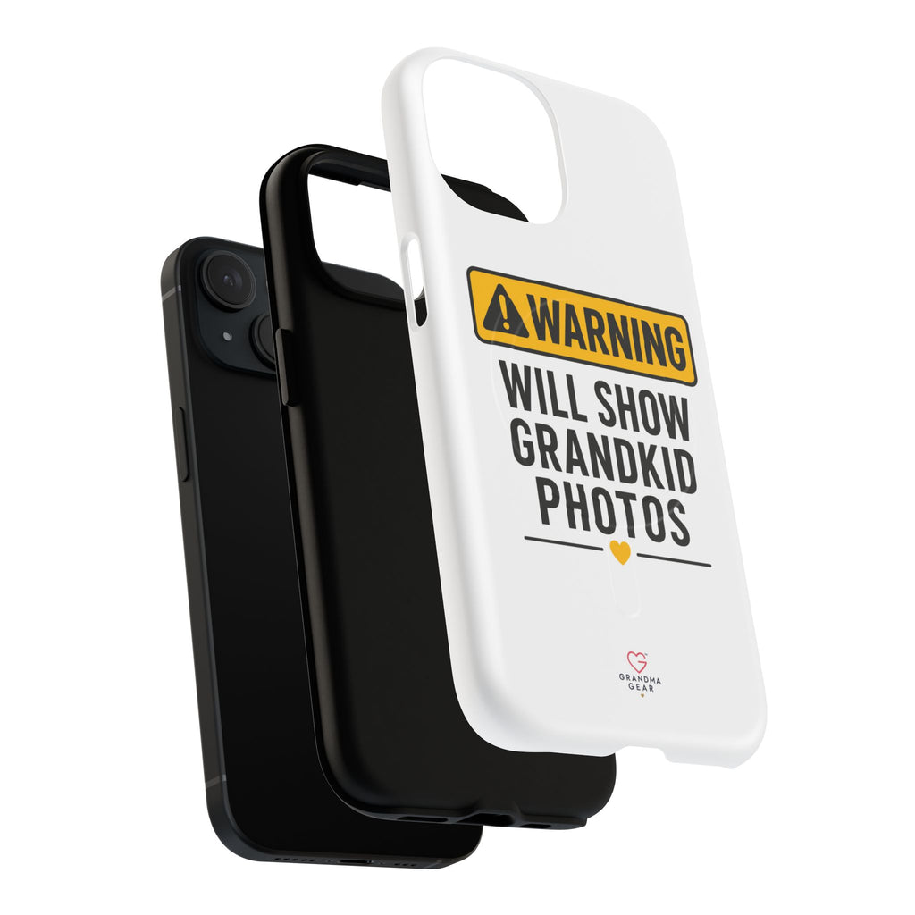 Phone Case — "Warning: Will Show Grandkid Photos" Tough Magnetic Case