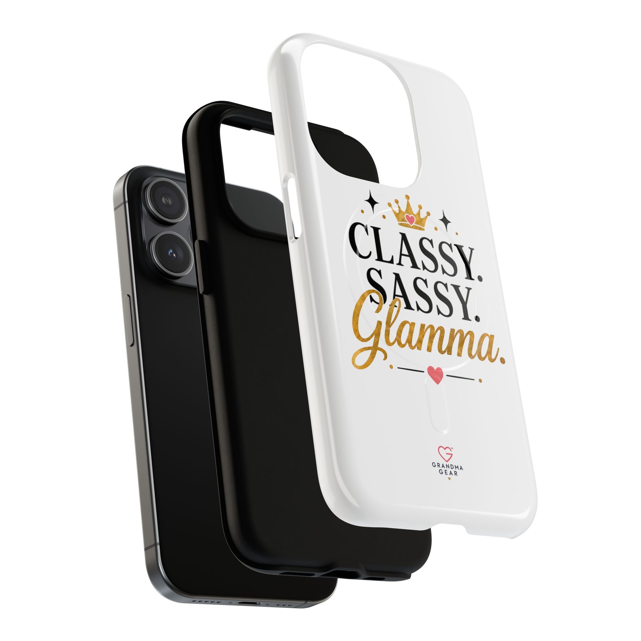 Phone Case — “Classy. Sassy. Glamma.” Magnetic Tough Protective Cover