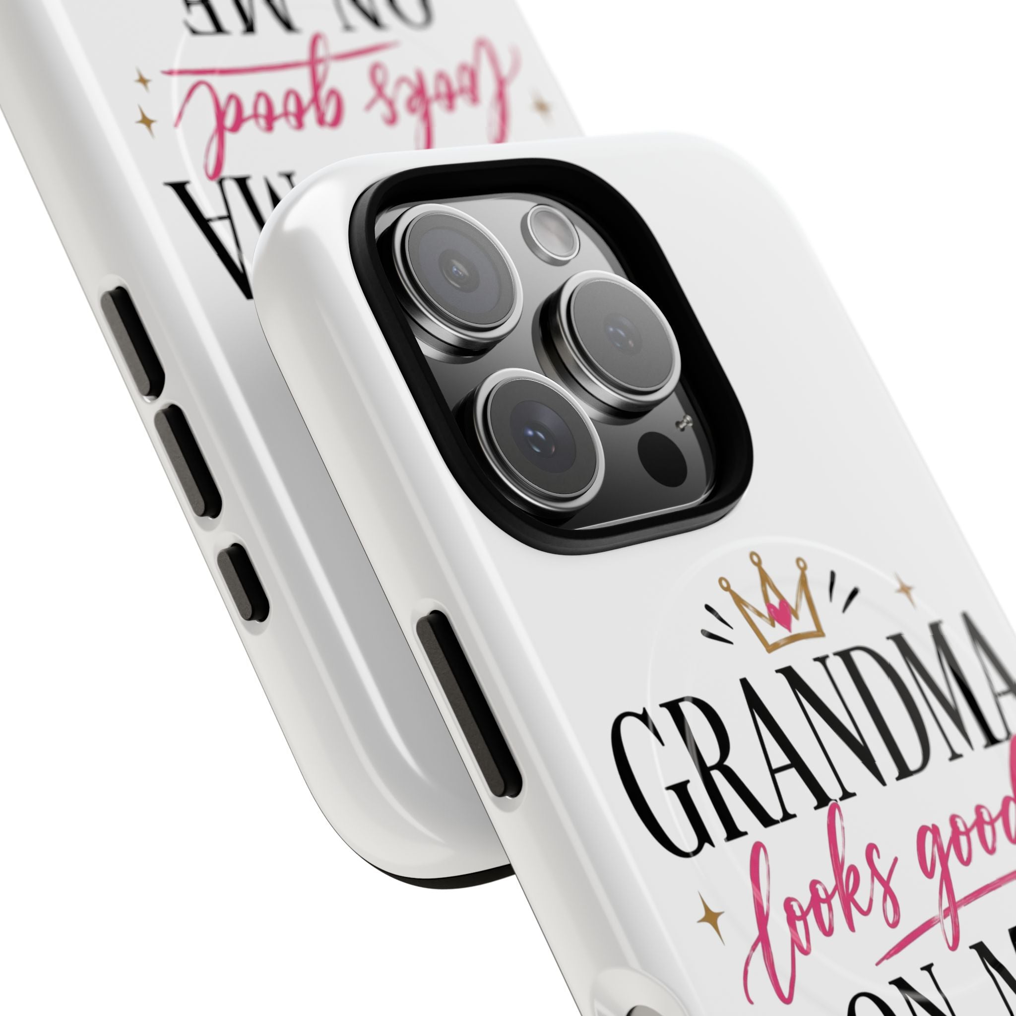 Grandma Looks Good On Me Tough Magnetic Phone Case — Cute Gift for Grandmother, Mother's Day