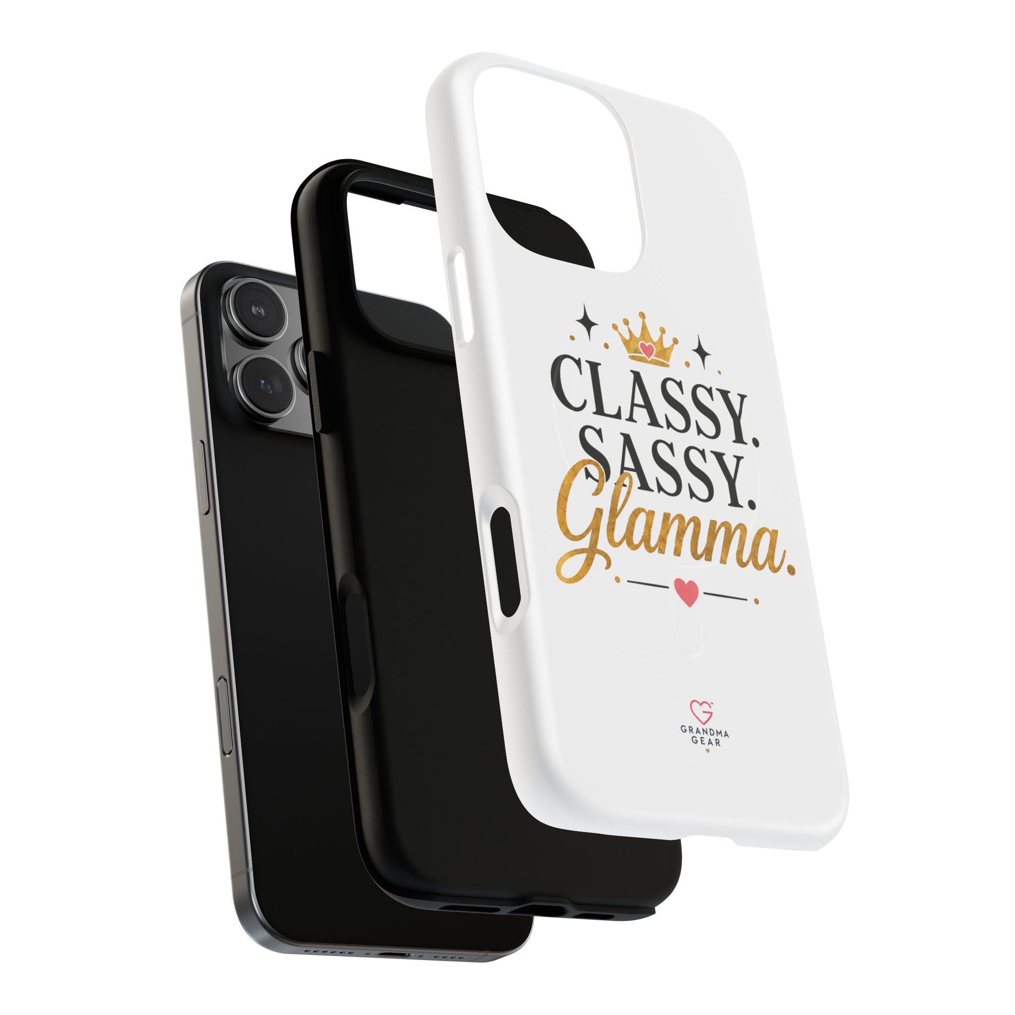 Phone Case — “Classy. Sassy. Glamma.” Magnetic Tough Protective Cover