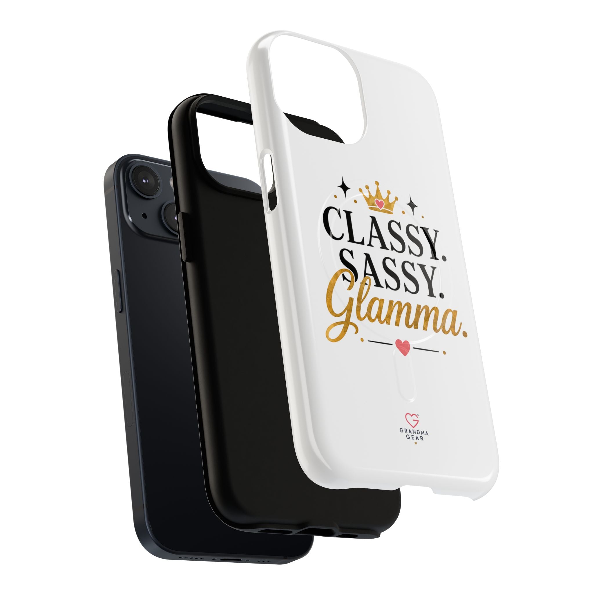 Phone Case — “Classy. Sassy. Glamma.” Magnetic Tough Protective Cover