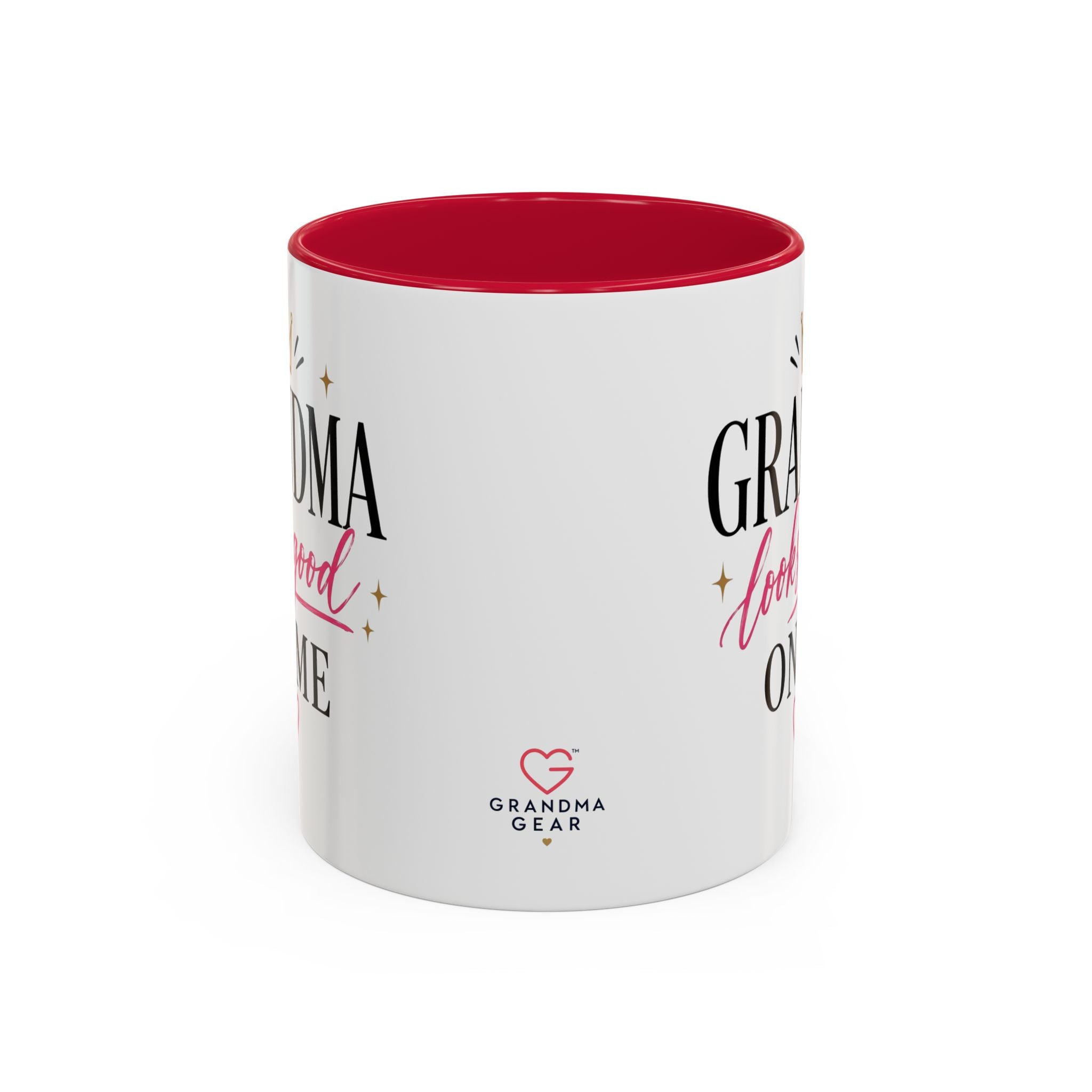 Grandma looks good on me Mug | 11oz 15oz Ceramic