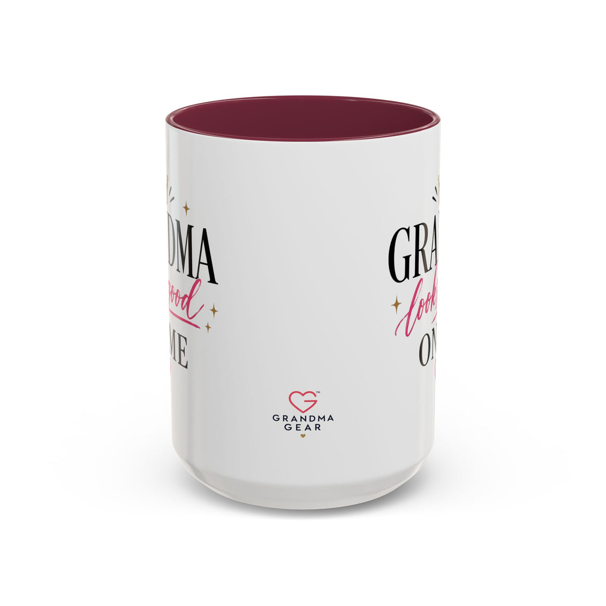 Grandma looks good on me Mug | 11oz 15oz Ceramic