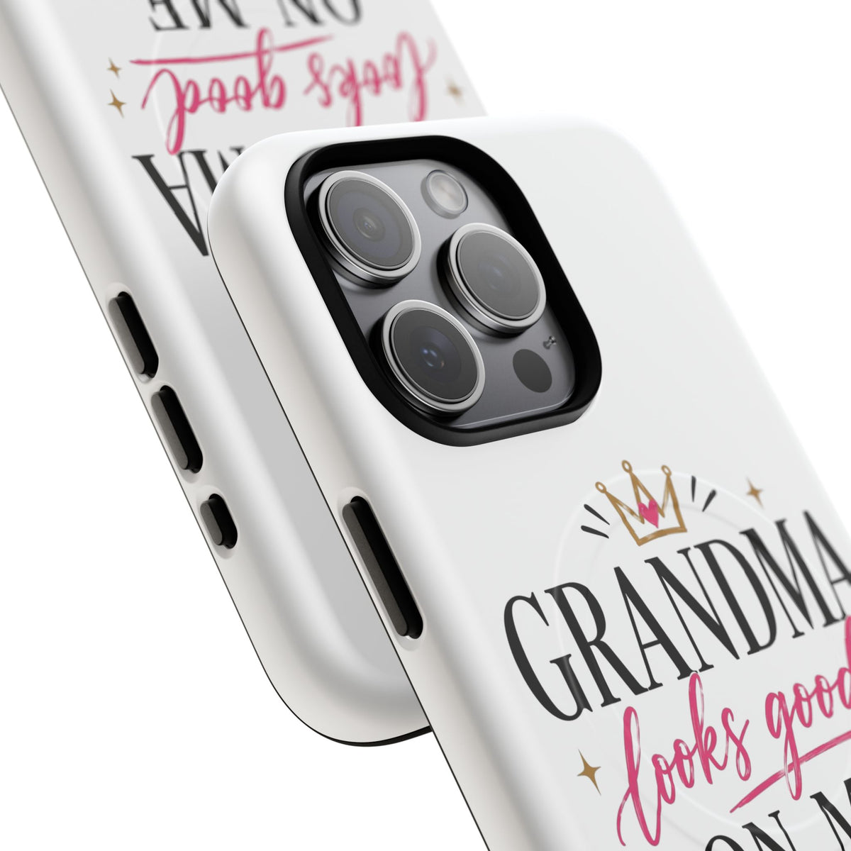 Grandma Looks Good On Me Tough Magnetic Phone Case — Cute Gift for Grandmother, Mother's Day