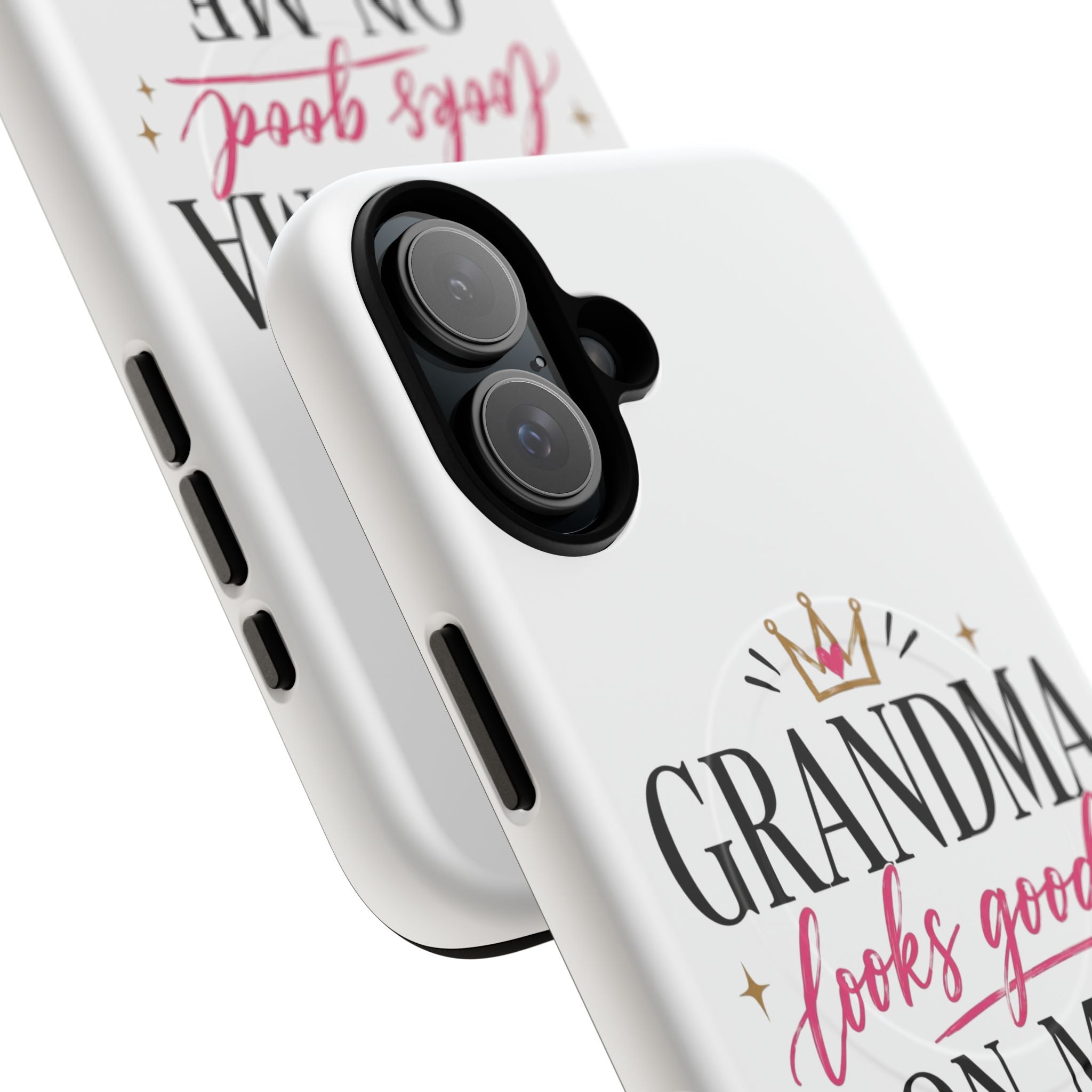 Grandma Looks Good On Me Tough Magnetic Phone Case — Cute Gift for Grandmother, Mother's Day