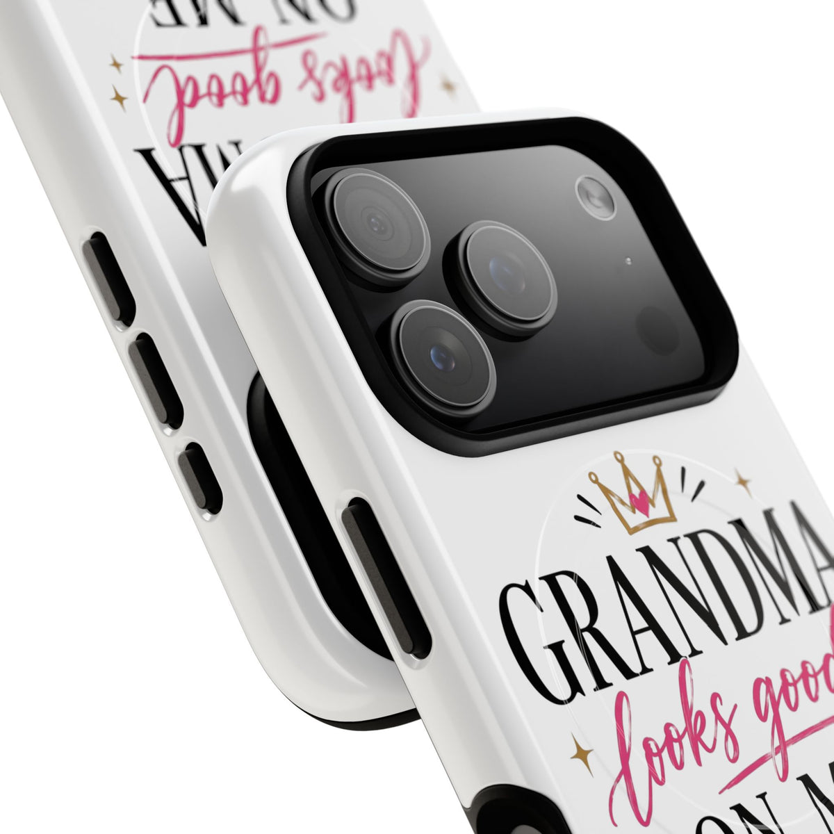 Grandma Looks Good On Me Tough Magnetic Phone Case — Cute Gift for Grandmother, Mother's Day