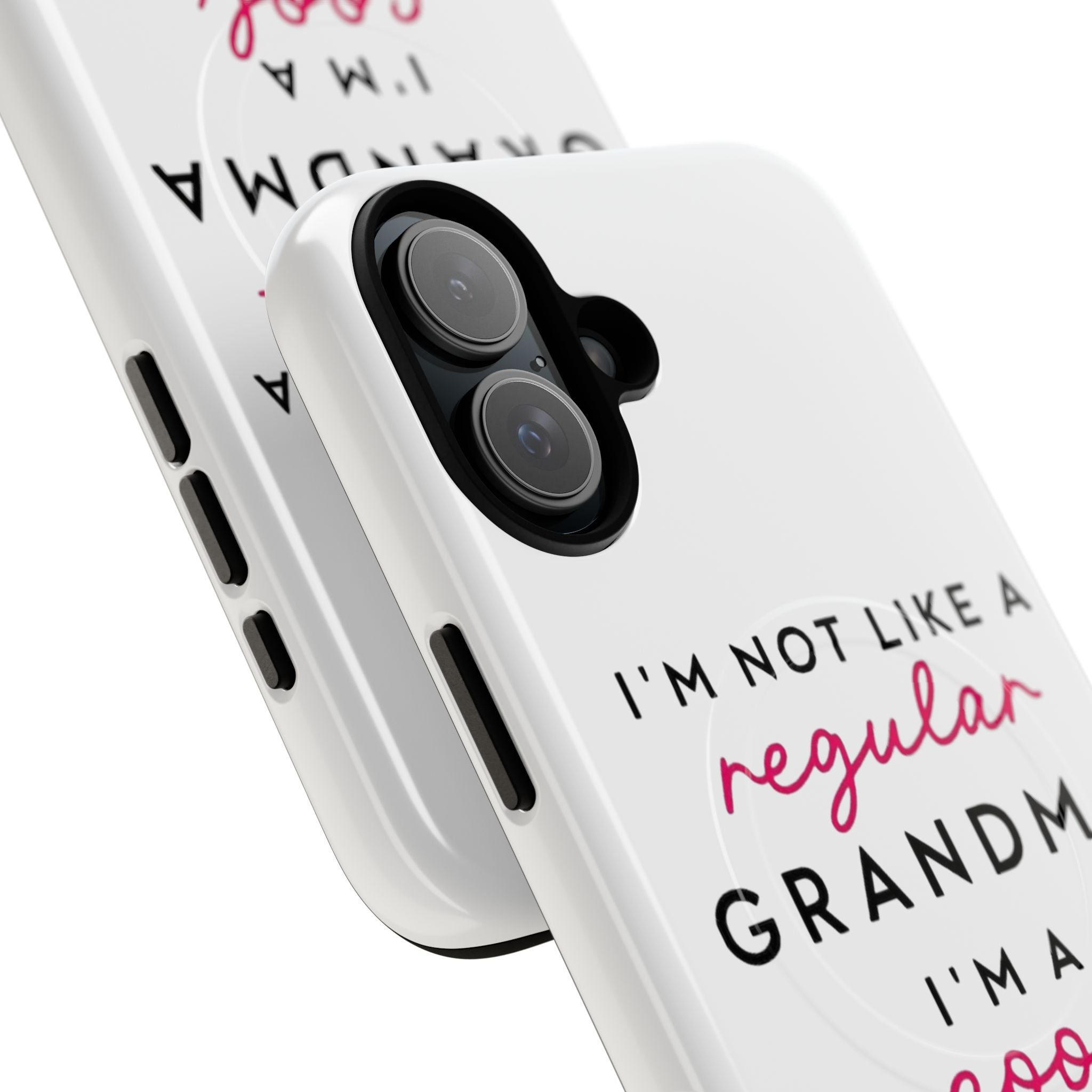 Cool Grandma Phone Case — "I'm Not Like a Regular Grandma, I'm a Cool Grandma" Tough Magnetic Case