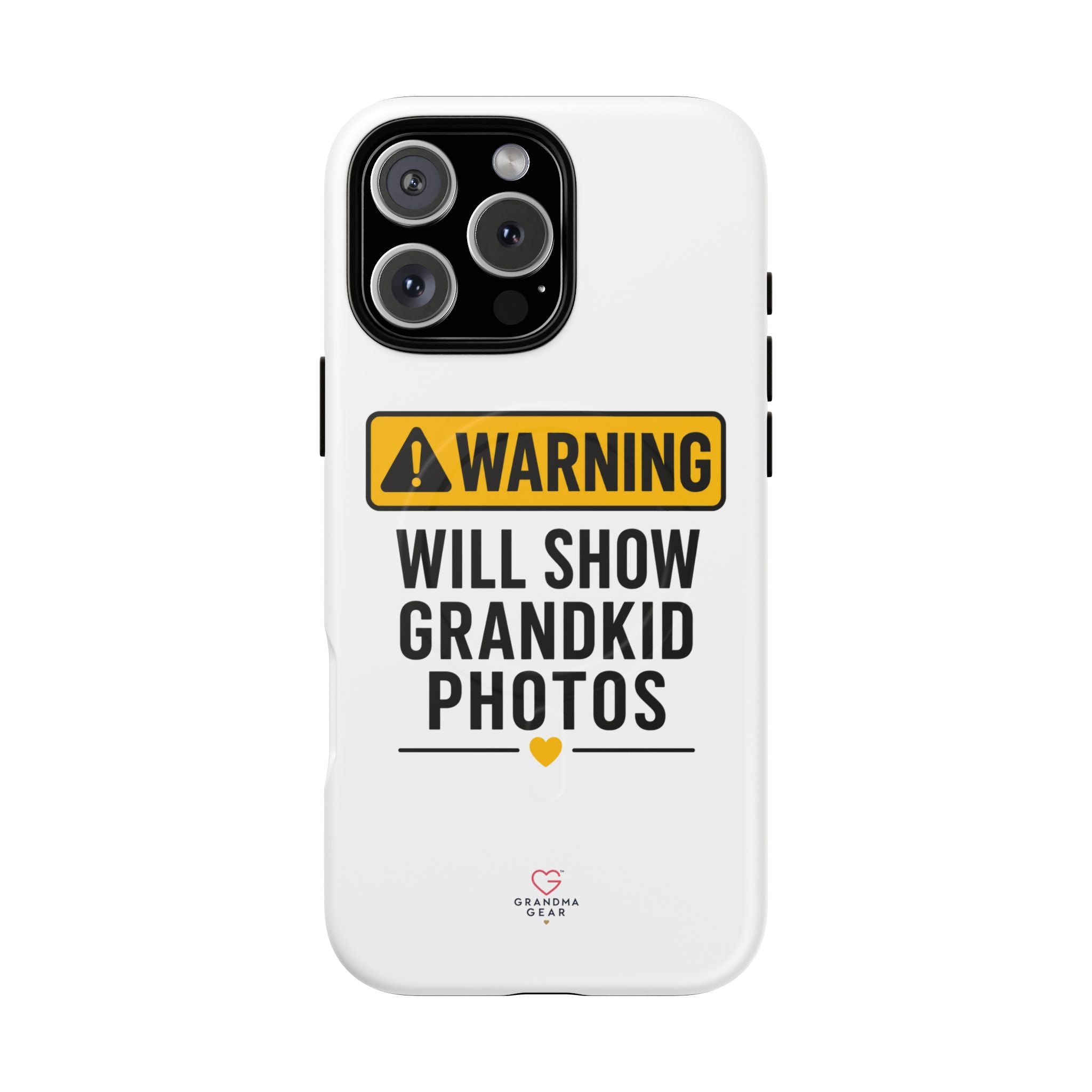 Phone Case — "Warning: Will Show Grandkid Photos" Tough Magnetic Case