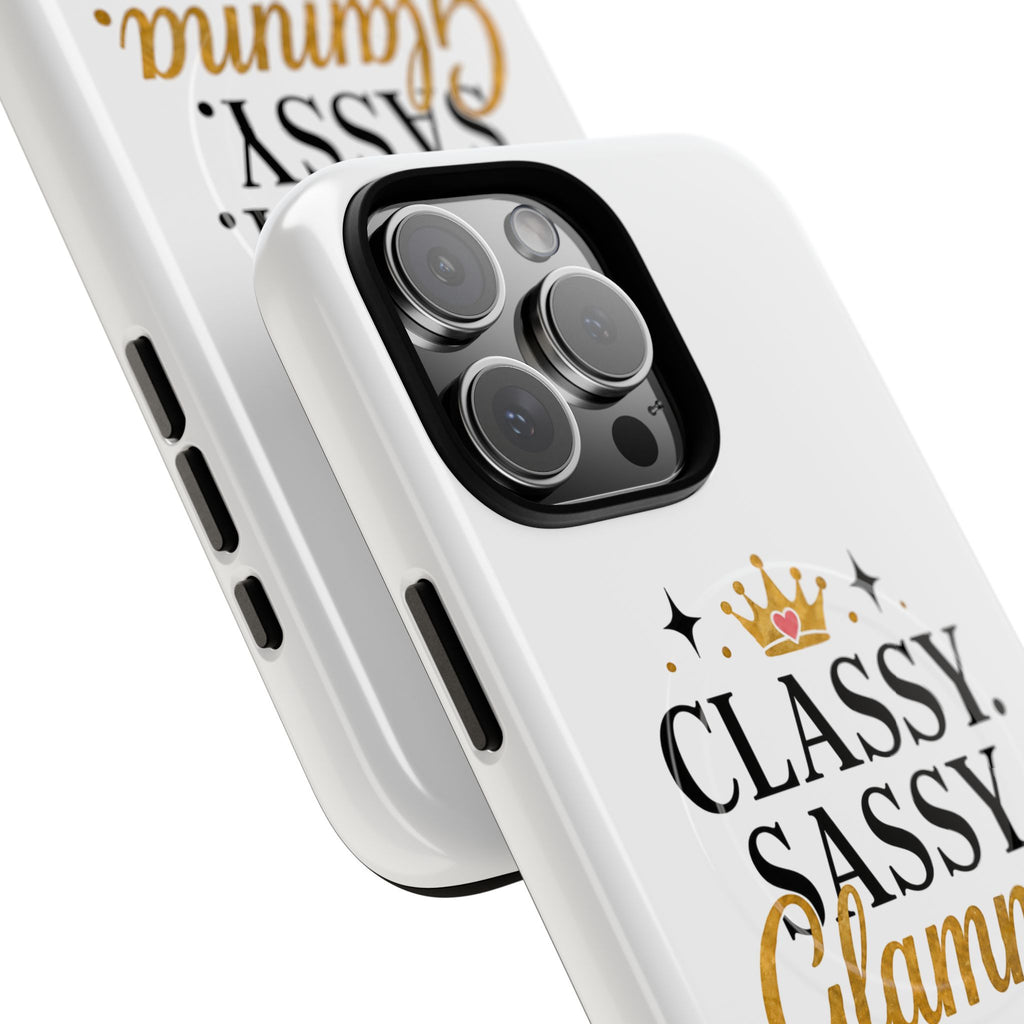Phone Case — “Classy. Sassy. Glamma.” Magnetic Tough Protective Cover