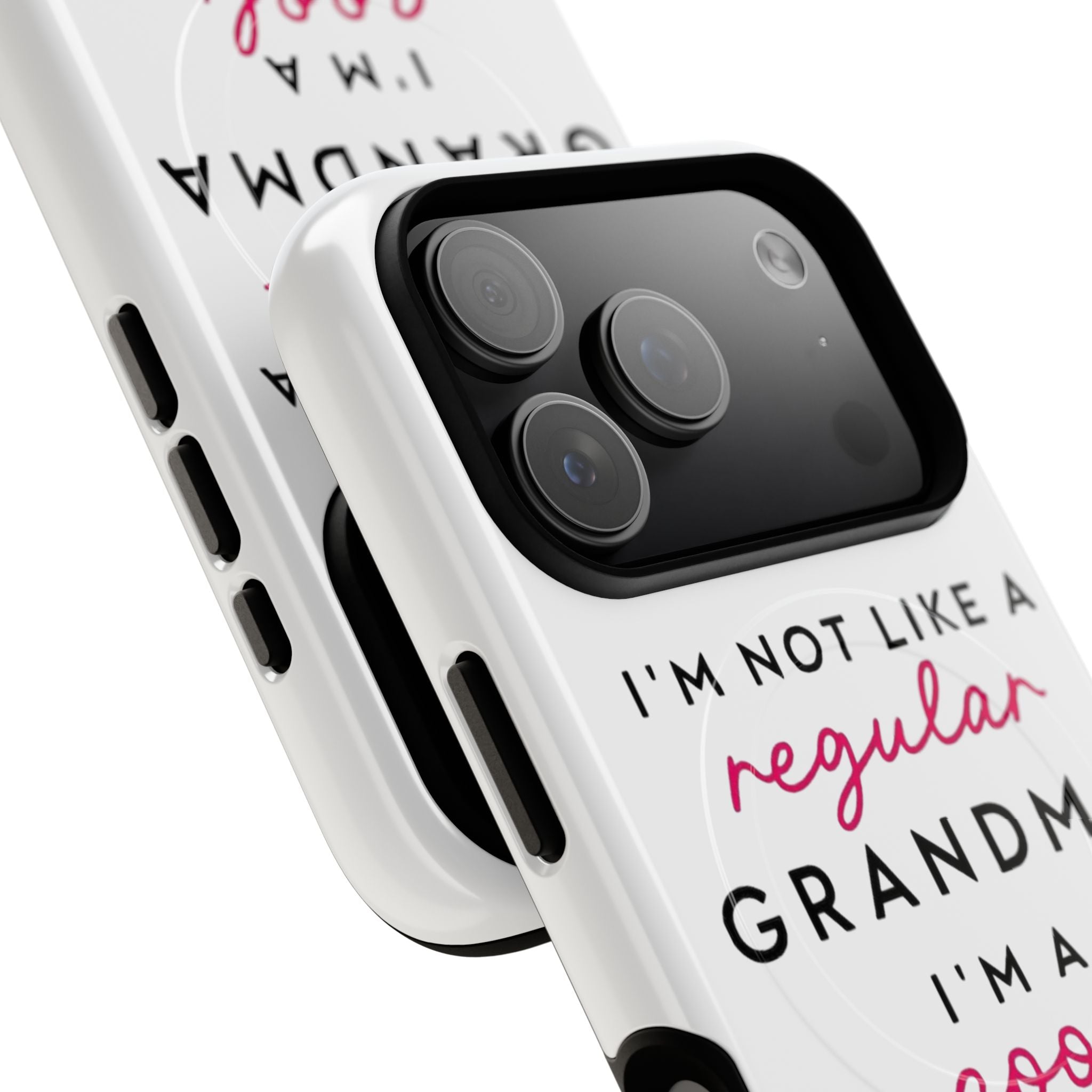 Cool Grandma Phone Case — "I'm Not Like a Regular Grandma, I'm a Cool Grandma" Tough Magnetic Case