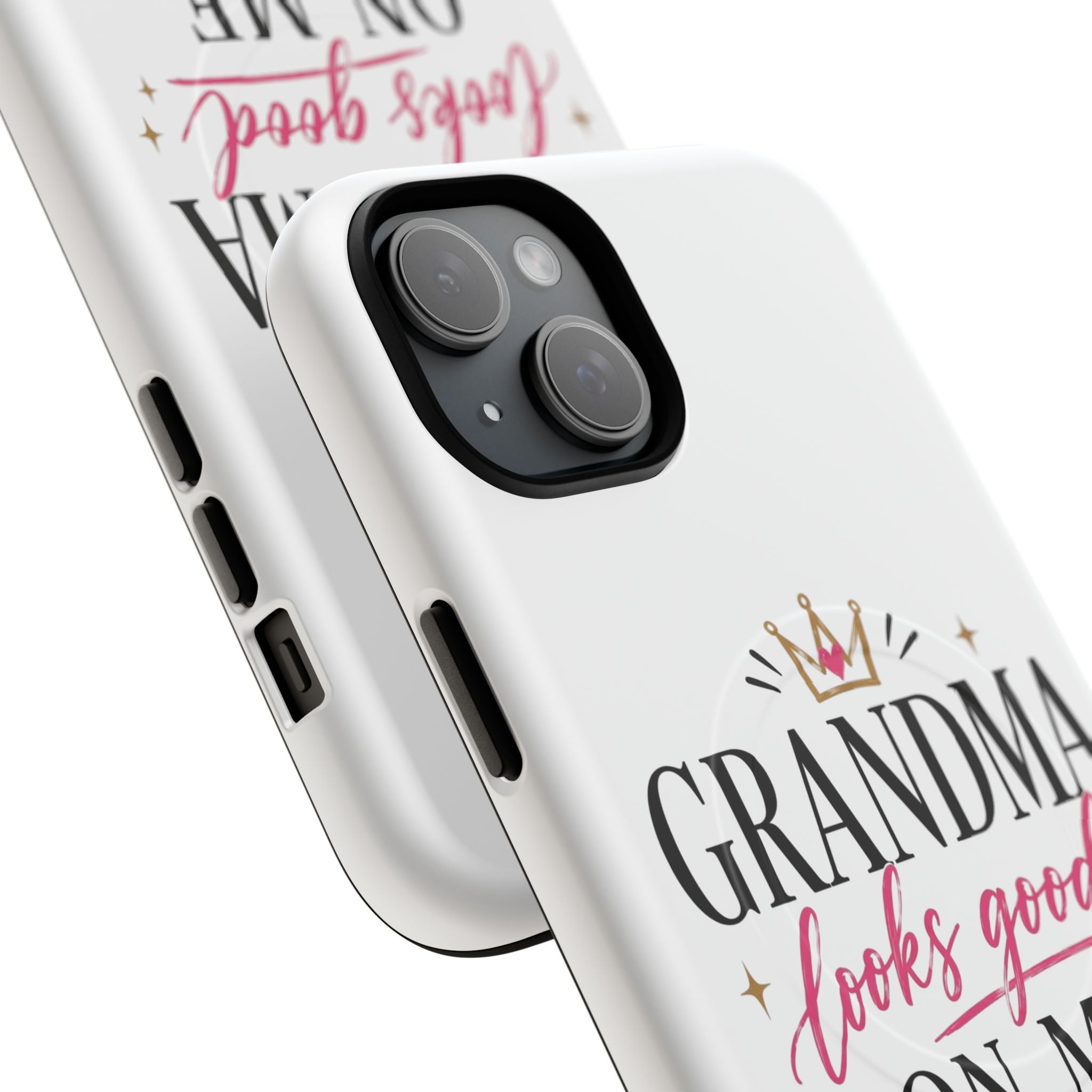 Grandma Looks Good On Me Tough Magnetic Phone Case — Cute Gift for Grandmother, Mother's Day