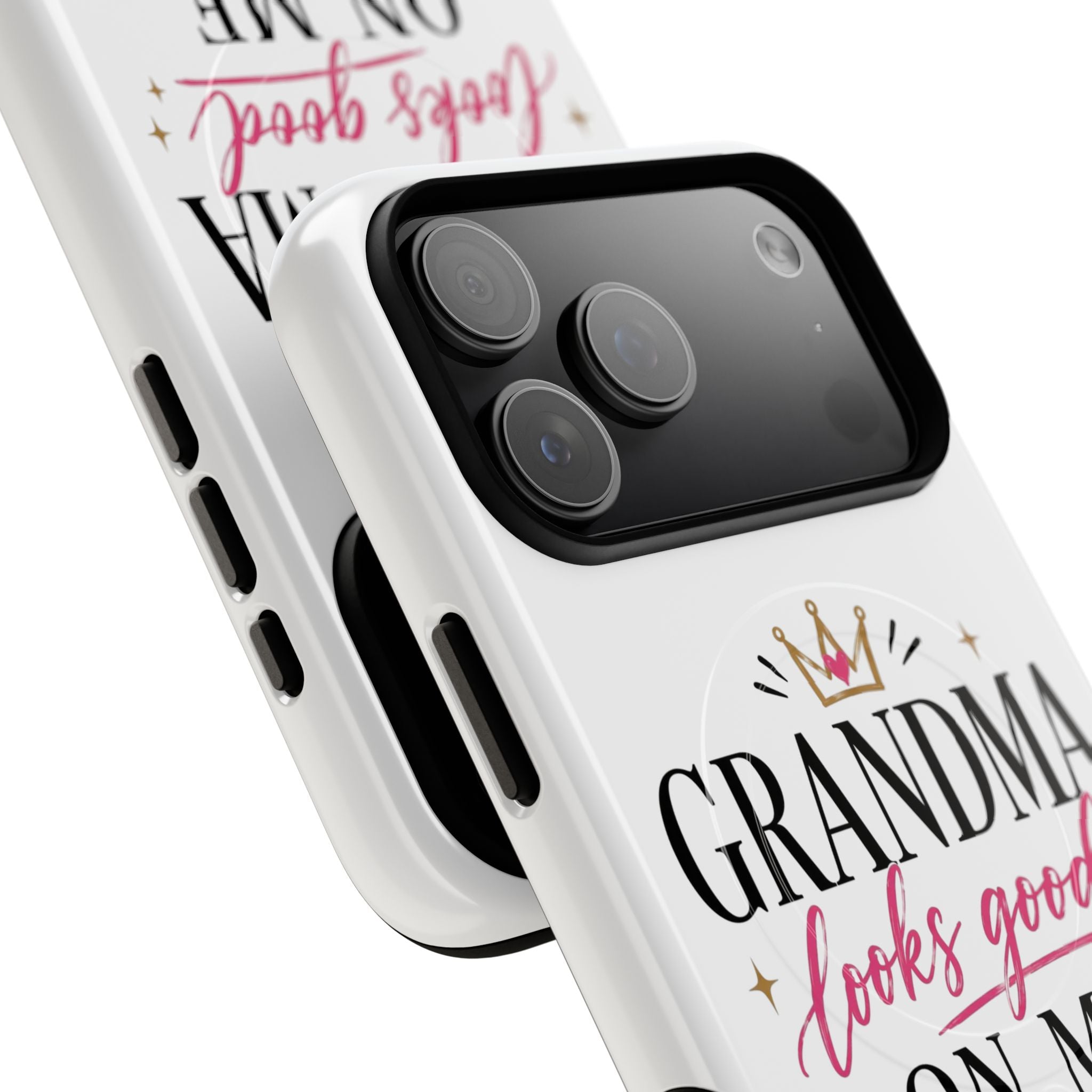 Grandma Looks Good On Me Tough Magnetic Phone Case — Cute Gift for Grandmother, Mother's Day