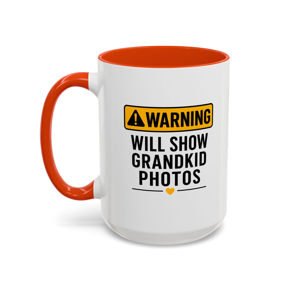 Warning Will Show Grandkid Photos Mug — Funny Grandma/Grandpa Coffee Cup (11oz, 15oz)