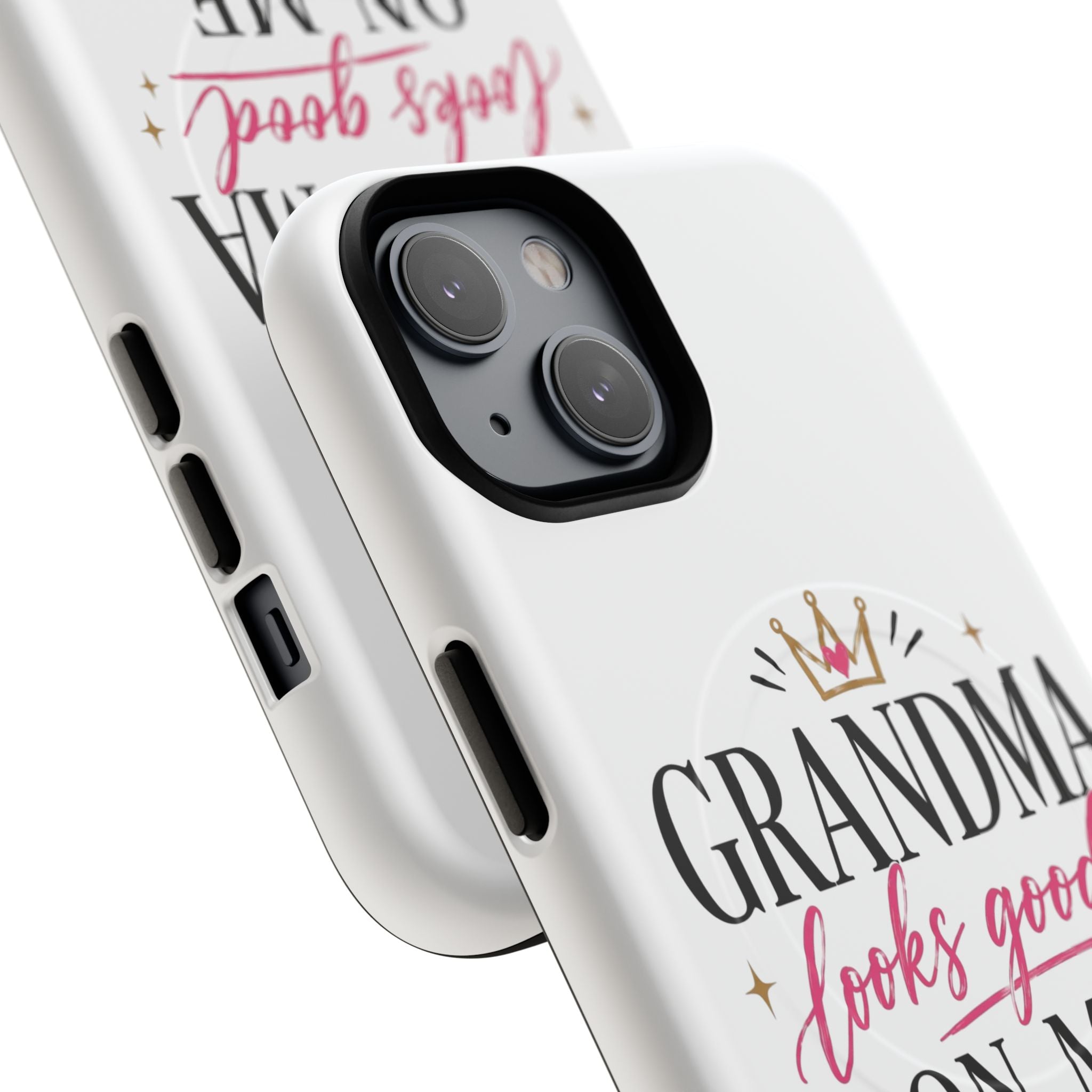 Grandma Looks Good On Me Tough Magnetic Phone Case — Cute Gift for Grandmother, Mother's Day