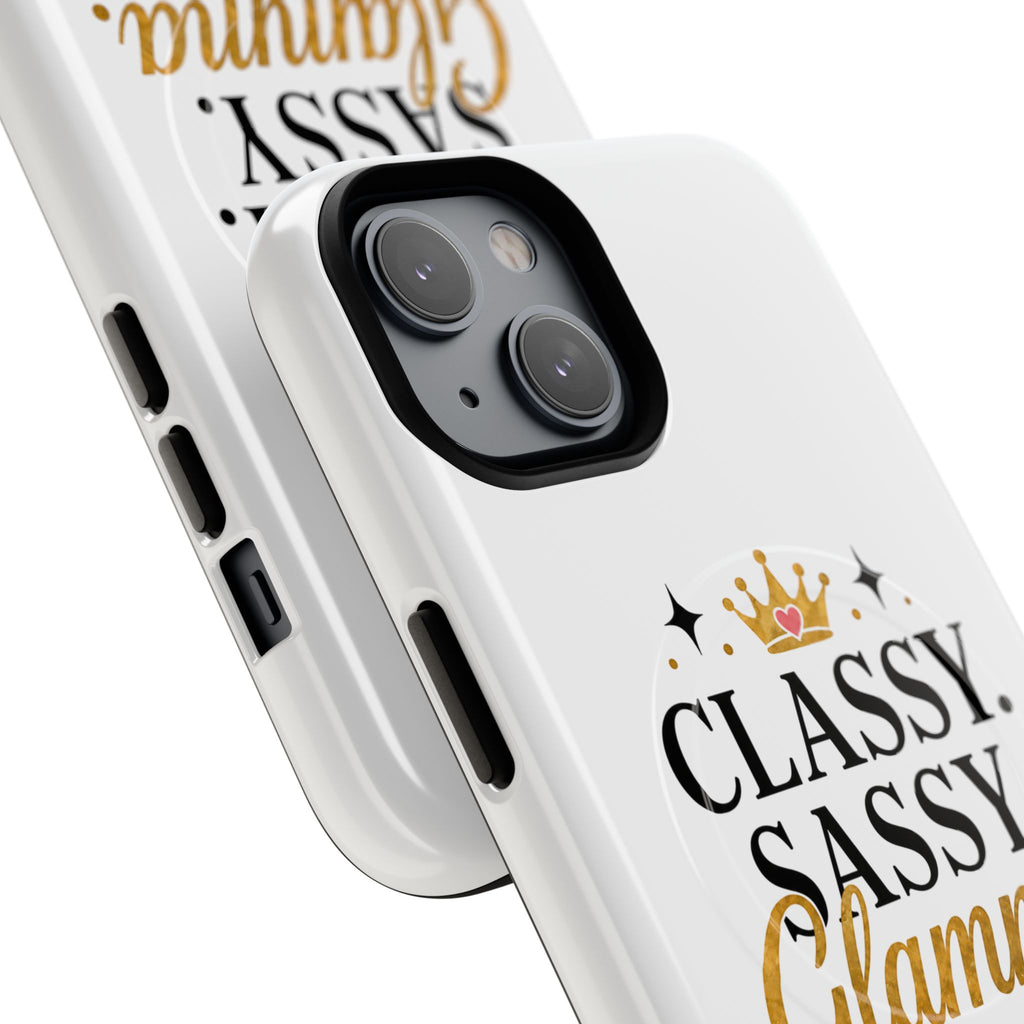 Phone Case — “Classy. Sassy. Glamma.” Magnetic Tough Protective Cover