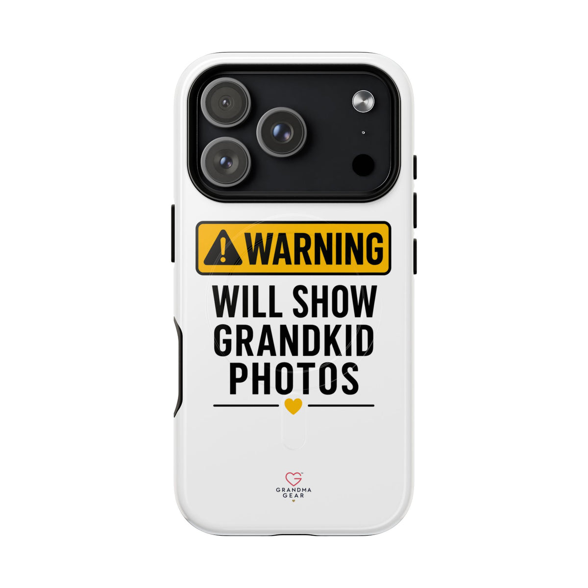 Phone Case — "Warning: Will Show Grandkid Photos" Tough Magnetic Case