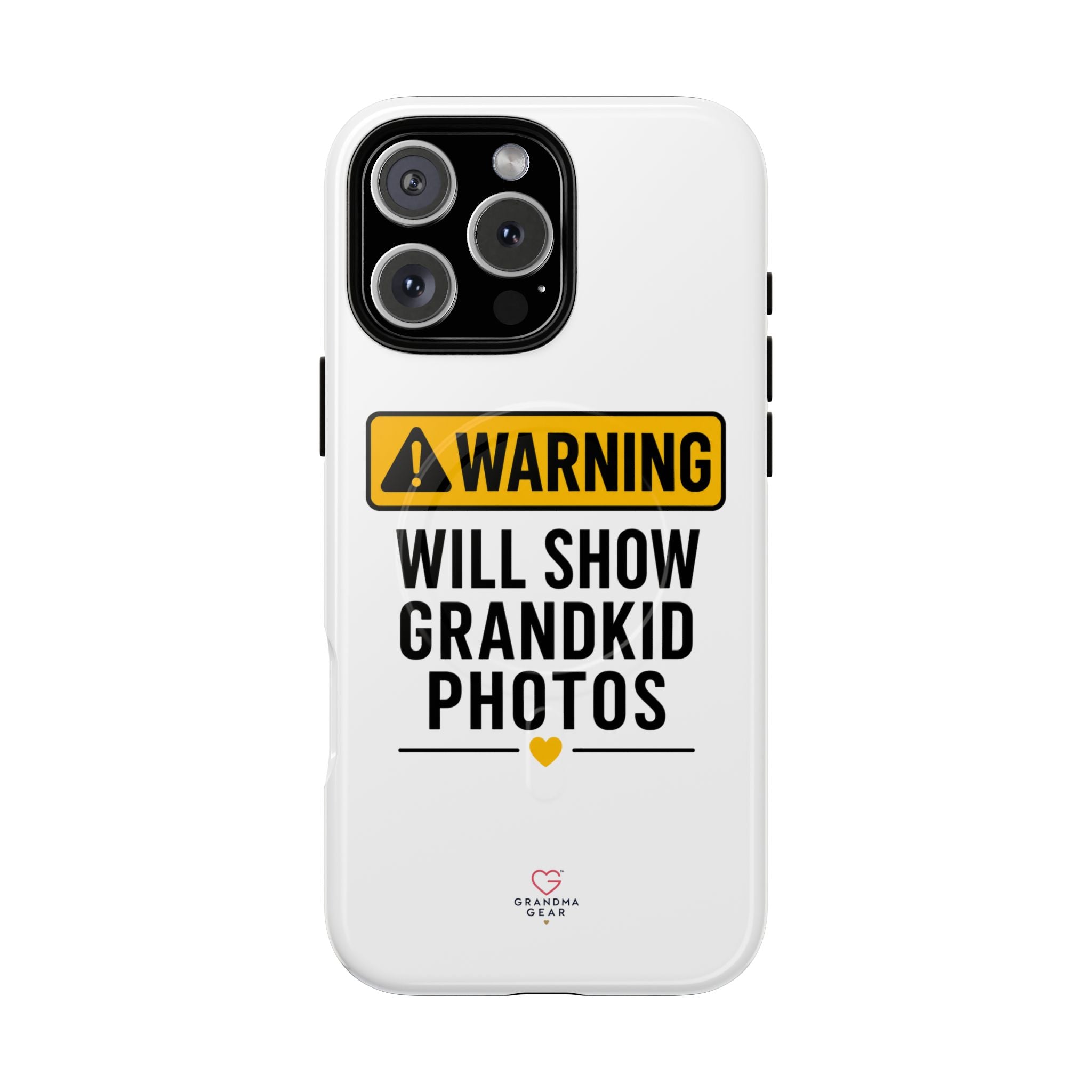 Phone Case — "Warning: Will Show Grandkid Photos" Tough Magnetic Case