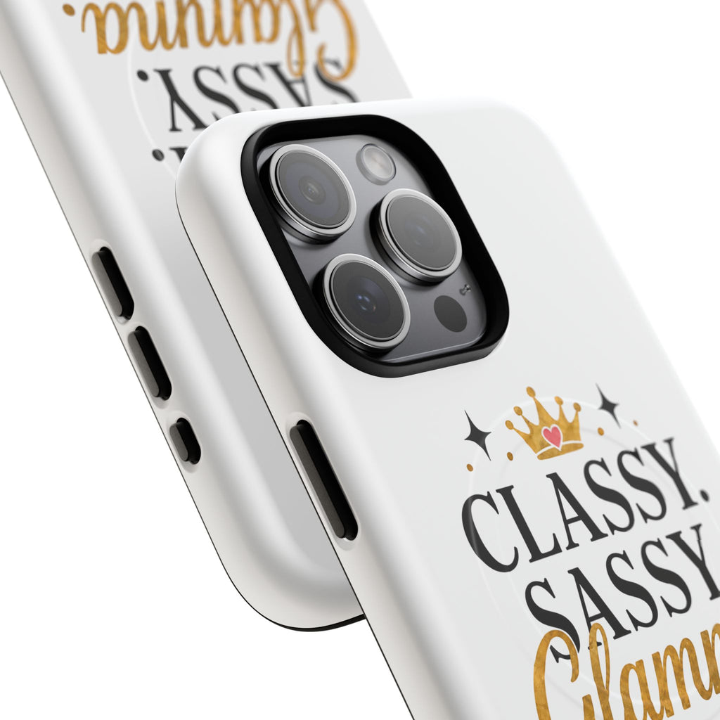 Phone Case — “Classy. Sassy. Glamma.” Magnetic Tough Protective Cover
