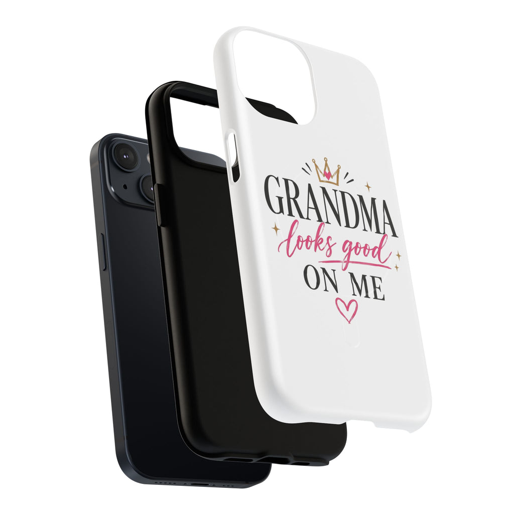 Grandma Looks Good On Me Tough Magnetic Phone Case — Cute Gift for Grandmother, Mother's Day
