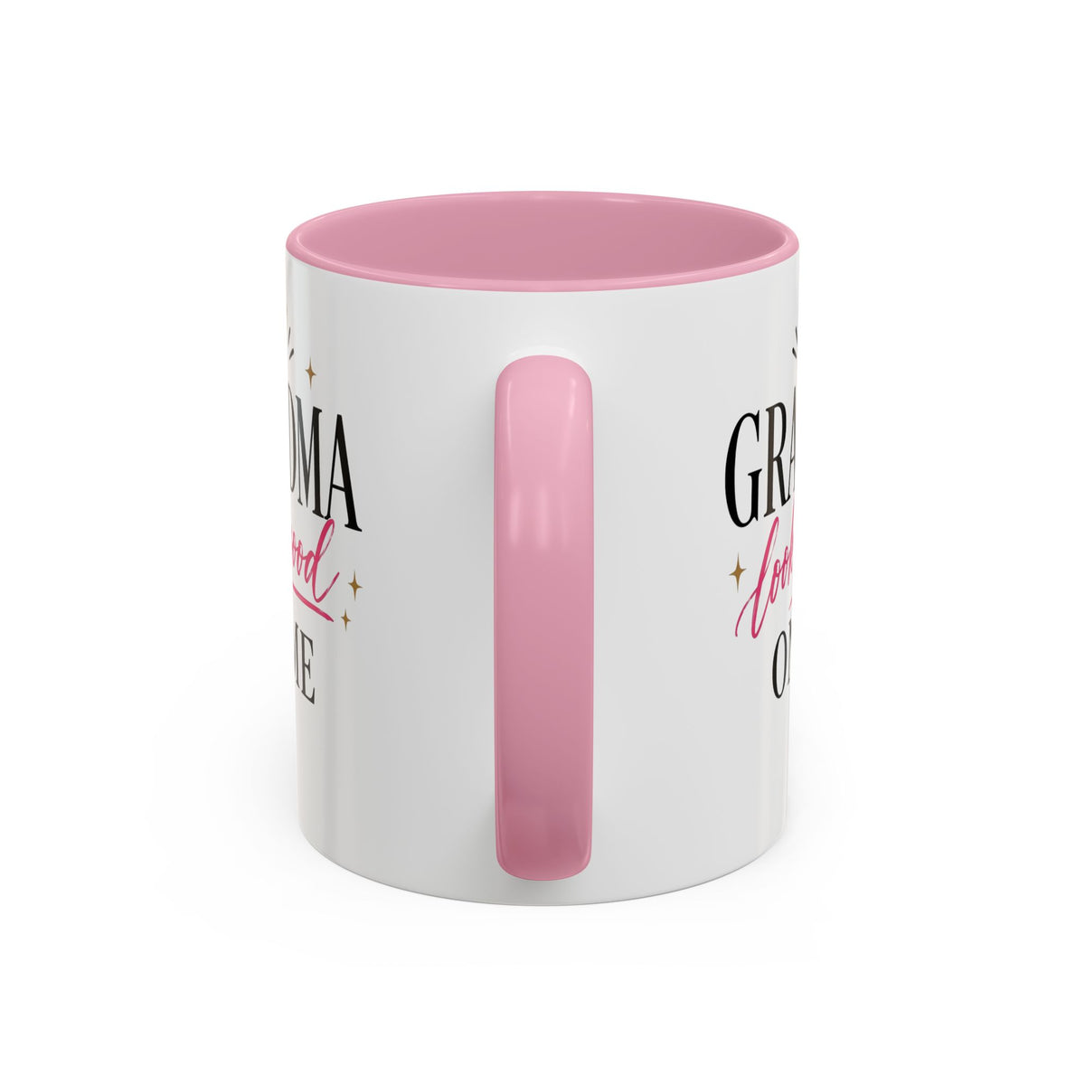 Grandma looks good on me Mug | 11oz 15oz Ceramic