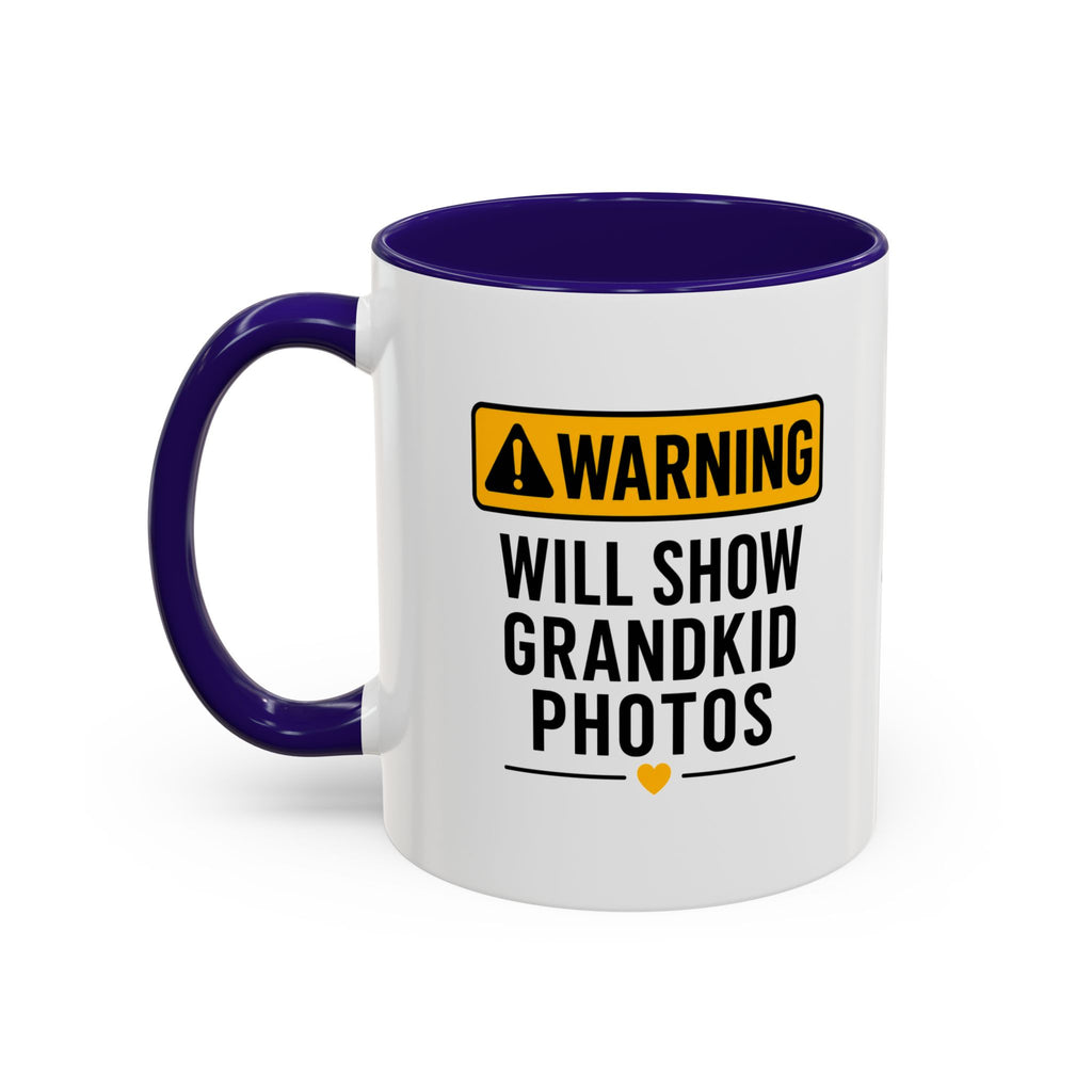 Warning Will Show Grandkid Photos Mug — Funny Grandma/Grandpa Coffee Cup (11oz, 15oz)