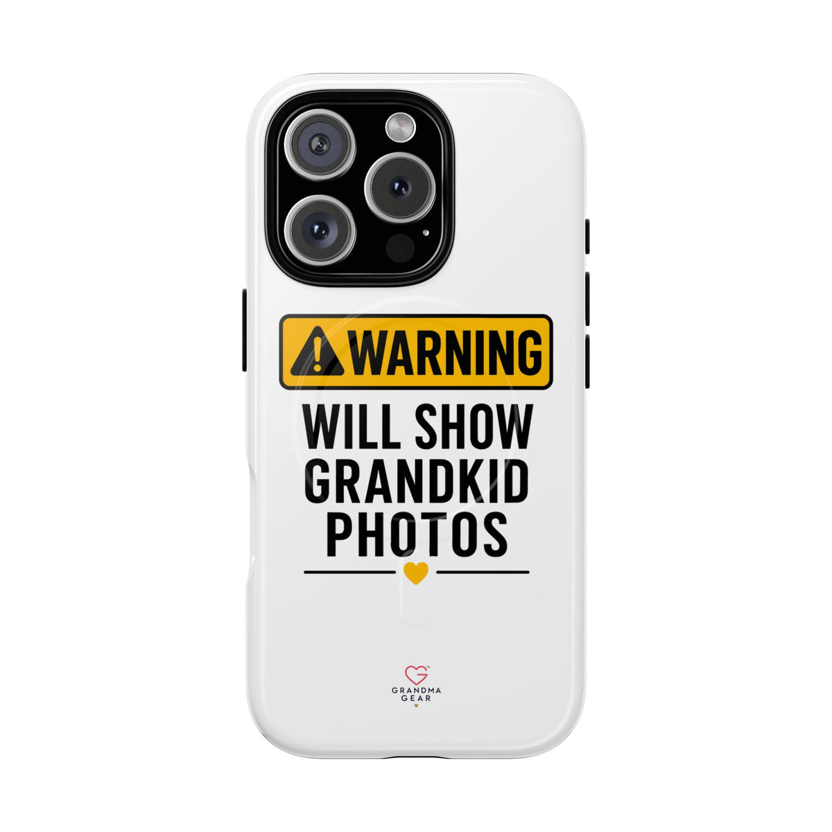Phone Case — "Warning: Will Show Grandkid Photos" Tough Magnetic Case