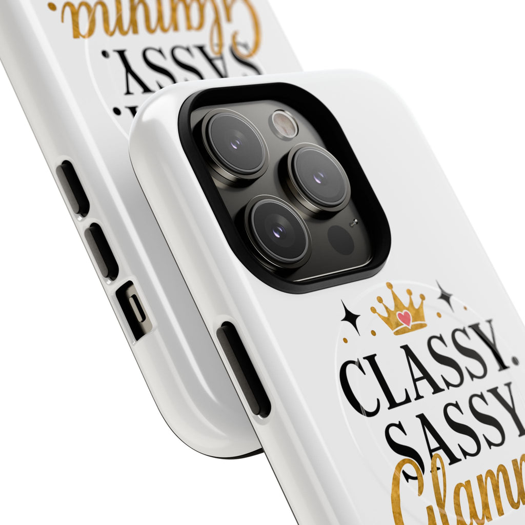Phone Case — “Classy. Sassy. Glamma.” Magnetic Tough Protective Cover