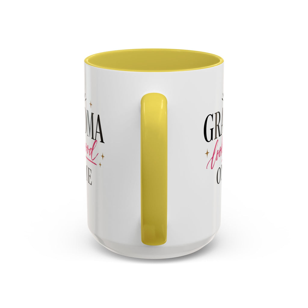 Grandma looks good on me Mug | 11oz 15oz Ceramic