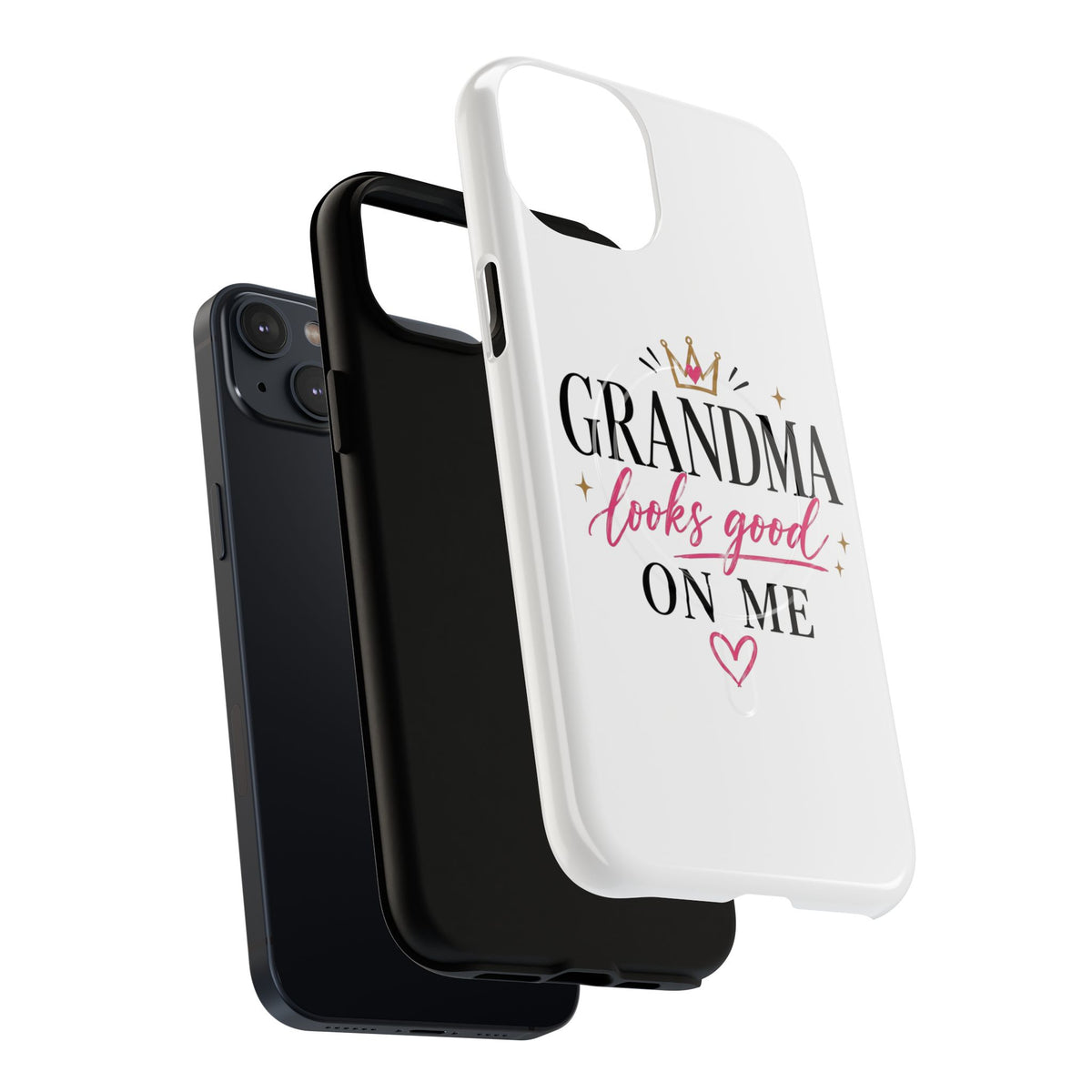 Grandma Looks Good On Me Tough Magnetic Phone Case — Cute Gift for Grandmother, Mother's Day