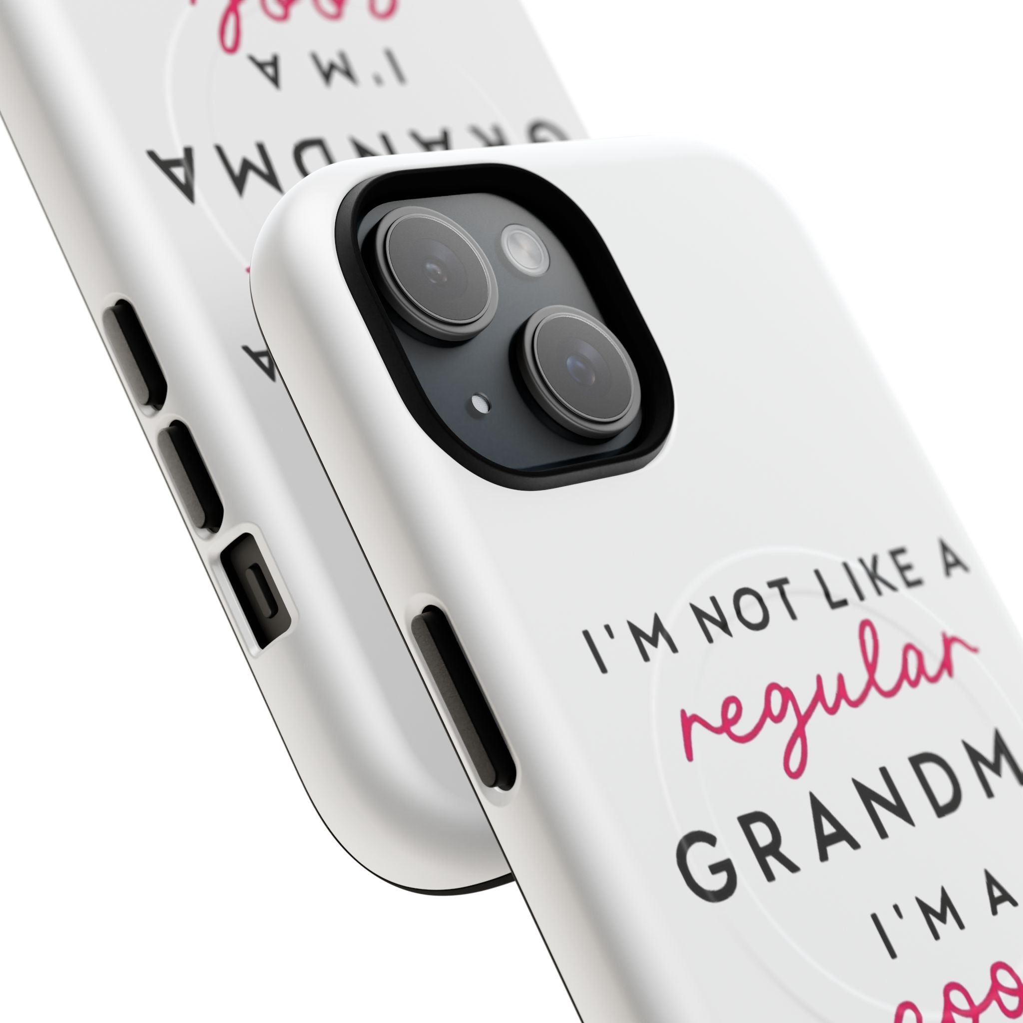 Cool Grandma Phone Case — "I'm Not Like a Regular Grandma, I'm a Cool Grandma" Tough Magnetic Case