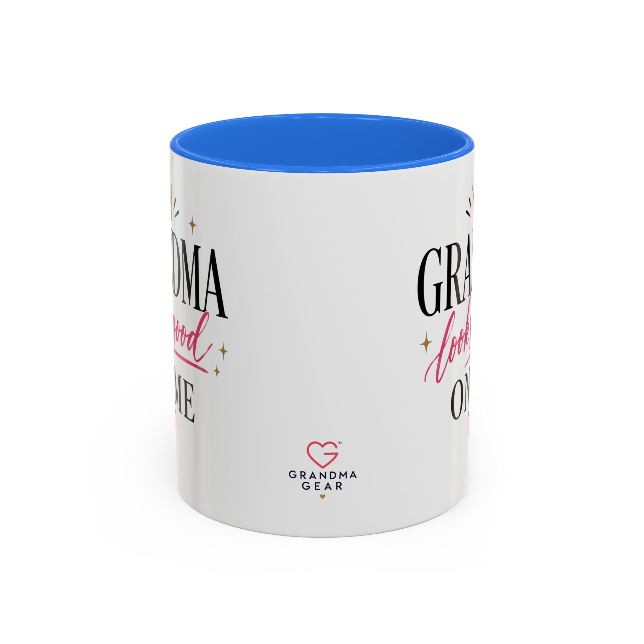 Grandma looks good on me Mug | 11oz 15oz Ceramic
