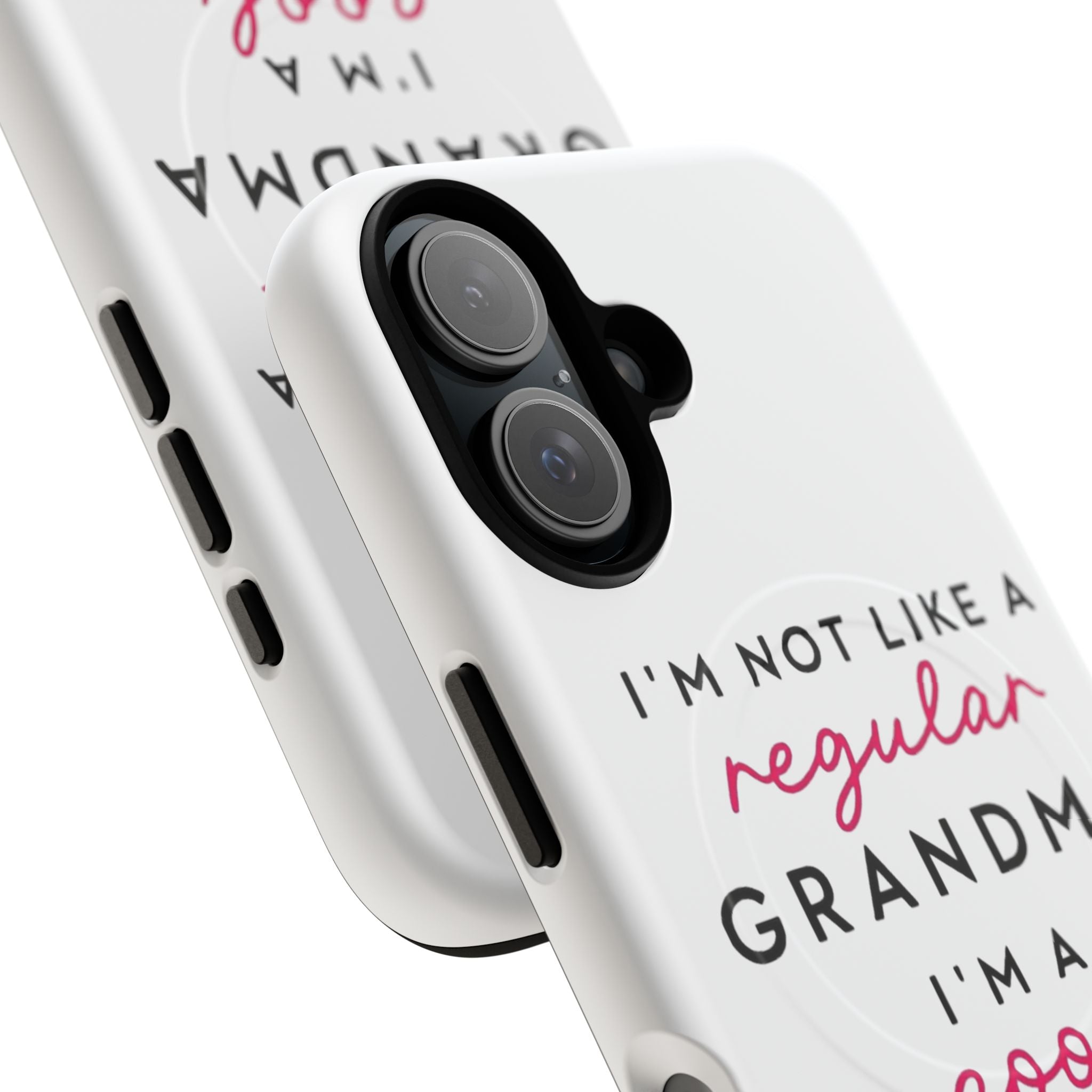 Cool Grandma Phone Case — "I'm Not Like a Regular Grandma, I'm a Cool Grandma" Tough Magnetic Case