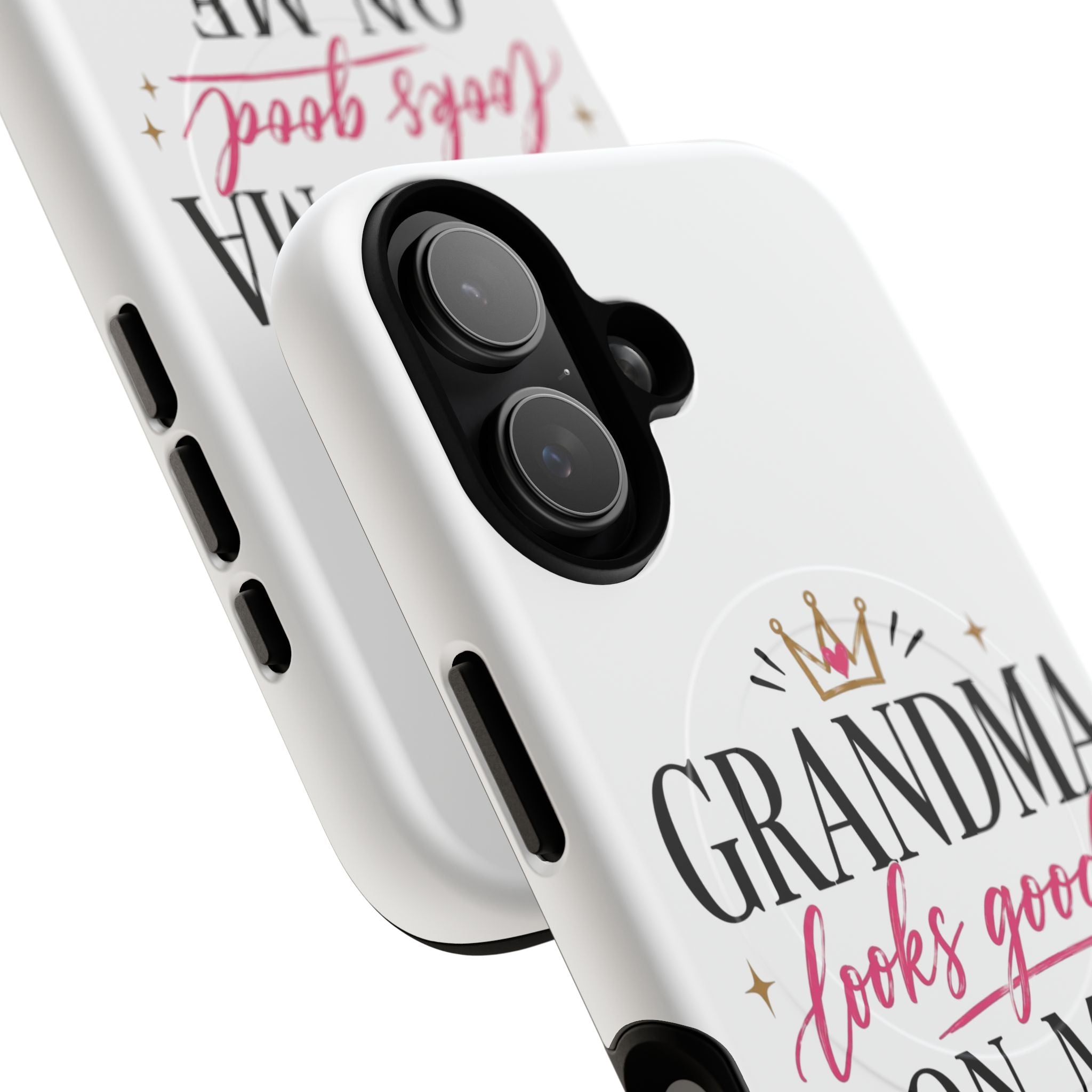 Grandma Looks Good On Me Tough Magnetic Phone Case — Cute Gift for Grandmother, Mother's Day