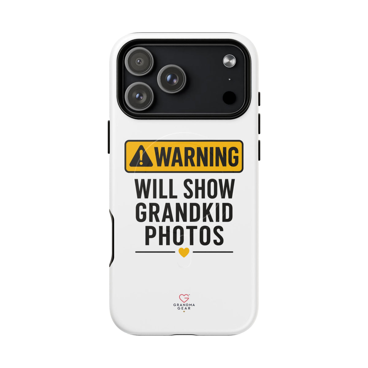 Phone Case — "Warning: Will Show Grandkid Photos" Tough Magnetic Case