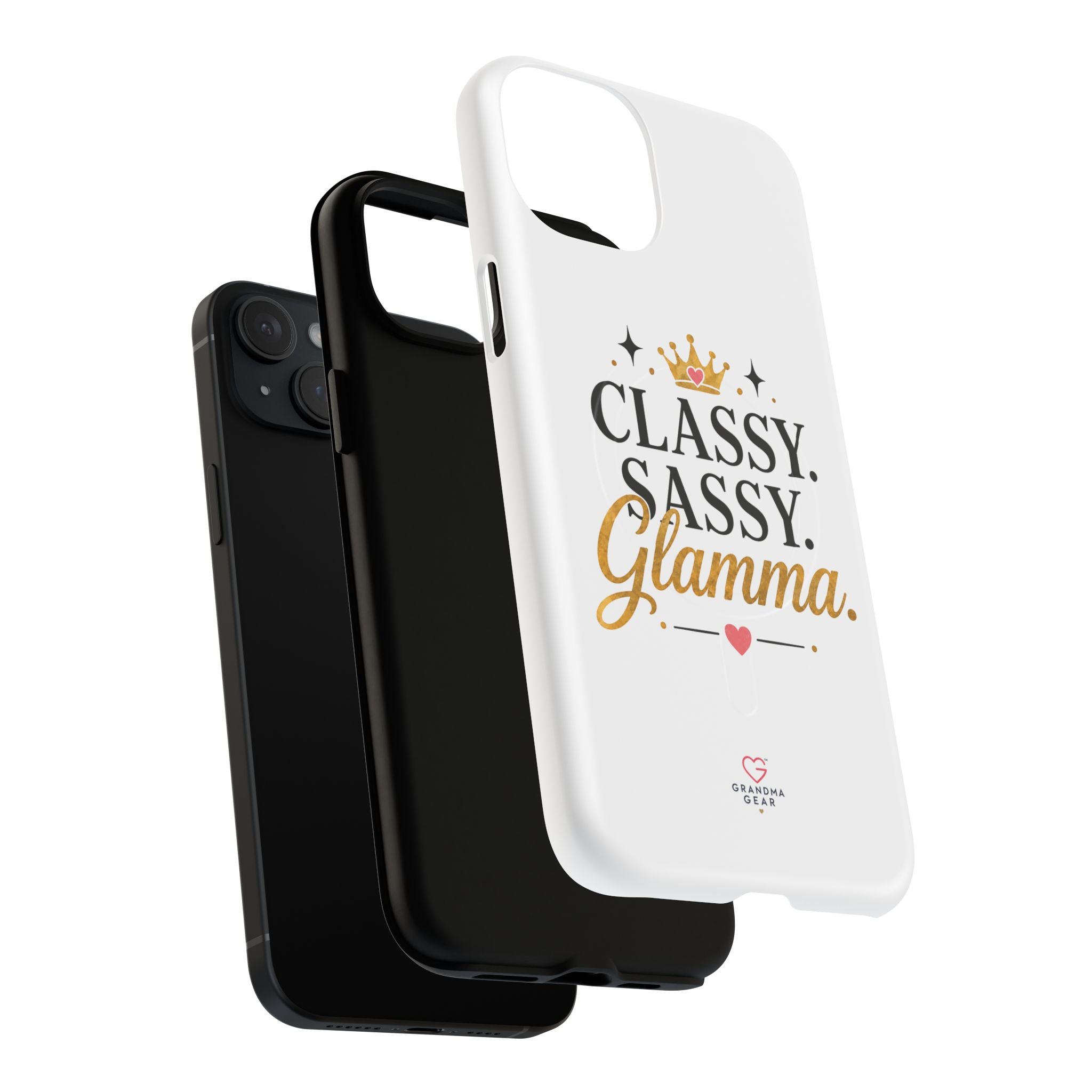 Phone Case — “Classy. Sassy. Glamma.” Magnetic Tough Protective Cover