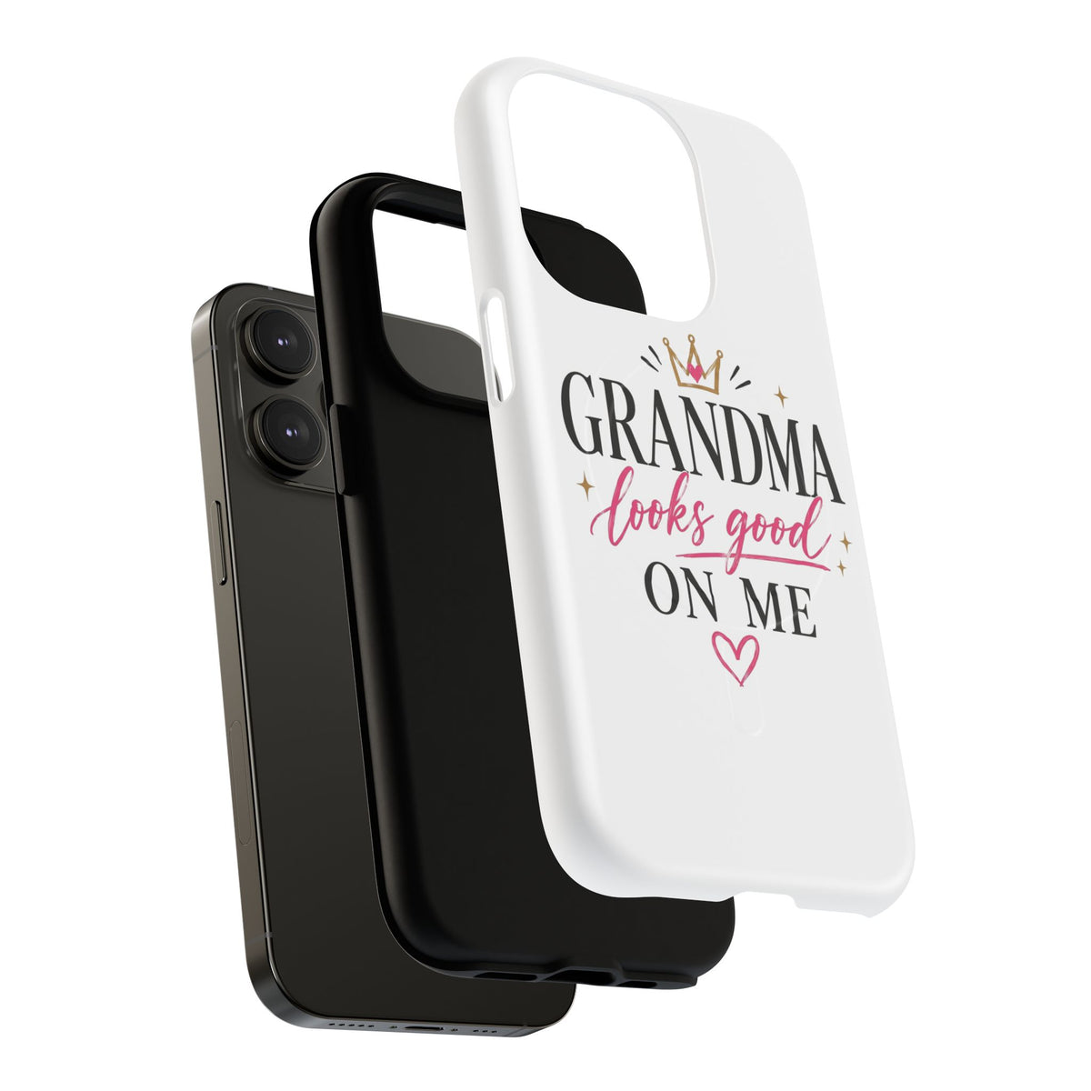 Grandma Looks Good On Me Tough Magnetic Phone Case — Cute Gift for Grandmother, Mother's Day