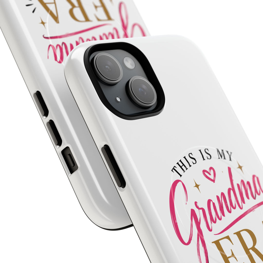 Grandma Era Magnetic Phone Case — 'This Is My Grandma Era' Protective Case