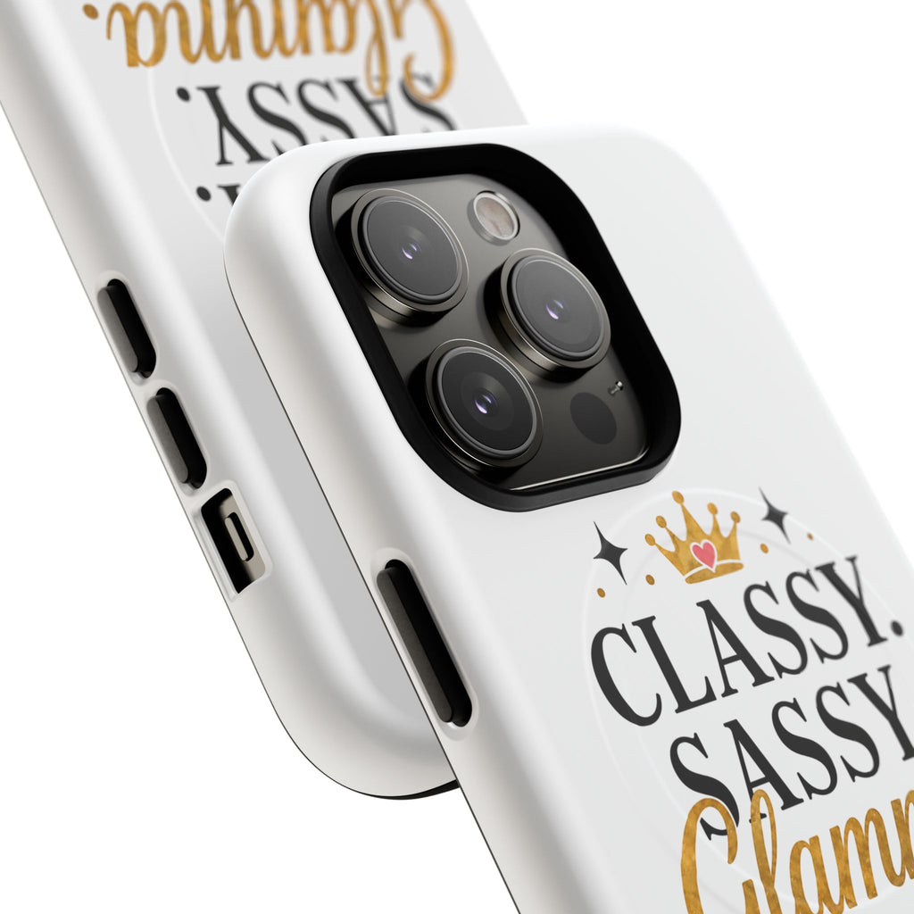 Phone Case — “Classy. Sassy. Glamma.” Magnetic Tough Protective Cover