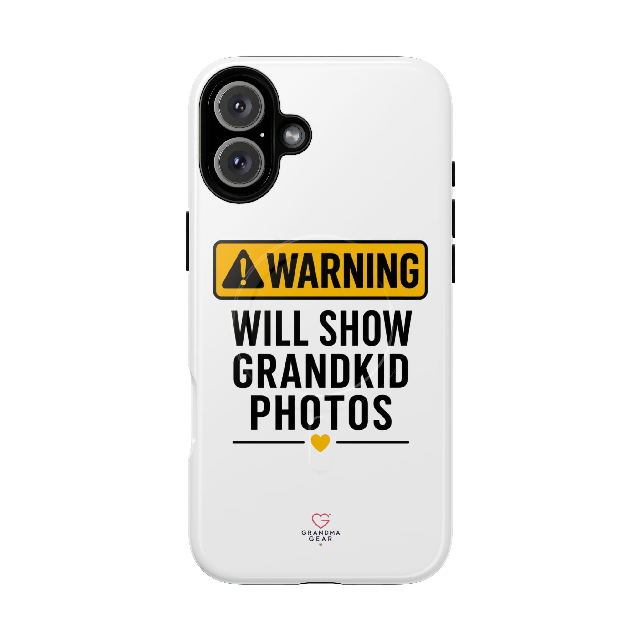 Phone Case — "Warning: Will Show Grandkid Photos" Tough Magnetic Case