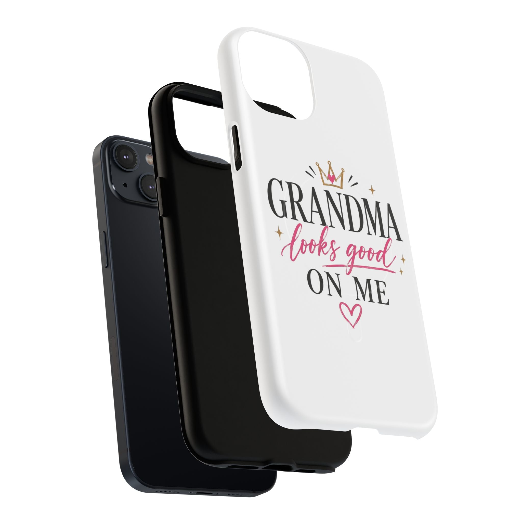 Grandma Looks Good On Me Tough Magnetic Phone Case — Cute Gift for Grandmother, Mother's Day