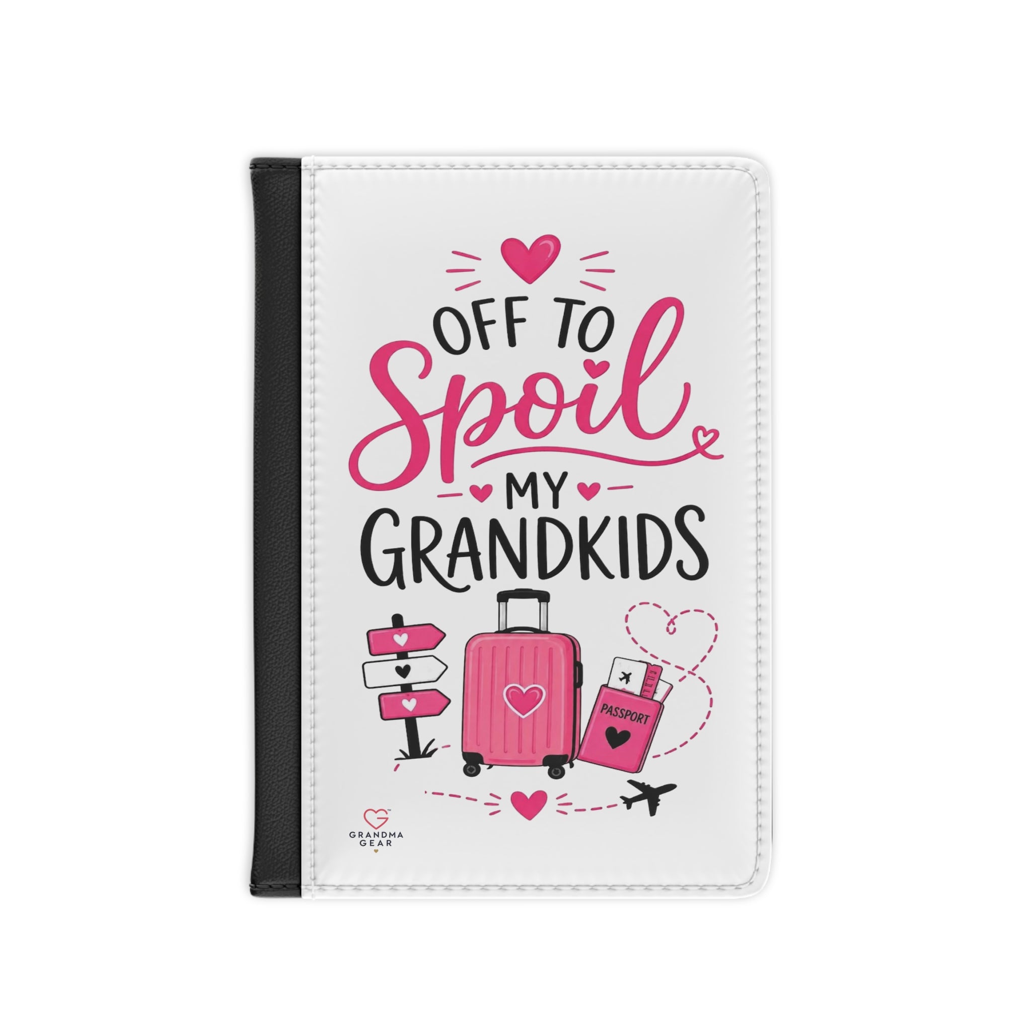 Off To Spoil My Grandkids Passport Cover | Pink Travel Luggage Design